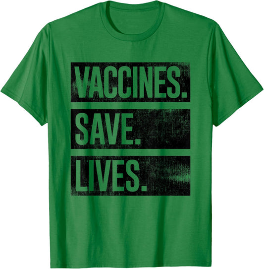 Cool Distressed Pro Vaccine - Vaccines Save Lives T-Shirt - T-Shirt | Irish Green
