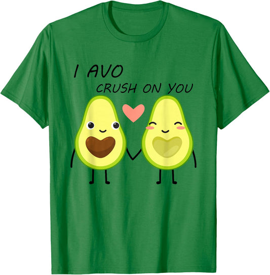 I Avo Crush On You Valentine and Love Adorable Avocado T-Shirt - T-Shirt | Irish Green