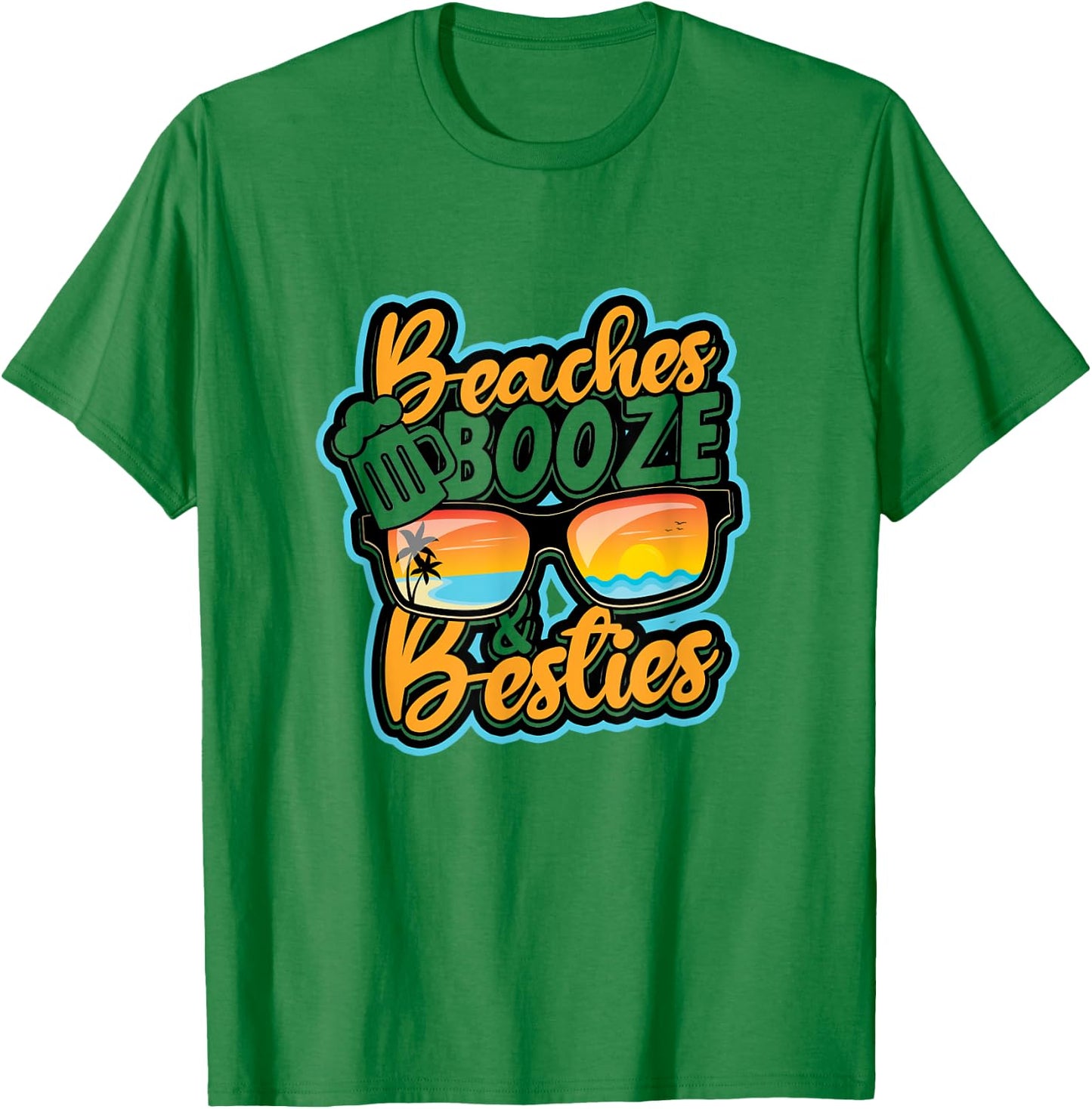 Beaches booze & besties - Beer Drinking Nature Party Men Women T-Shirt - T-Shirt | Irish Green