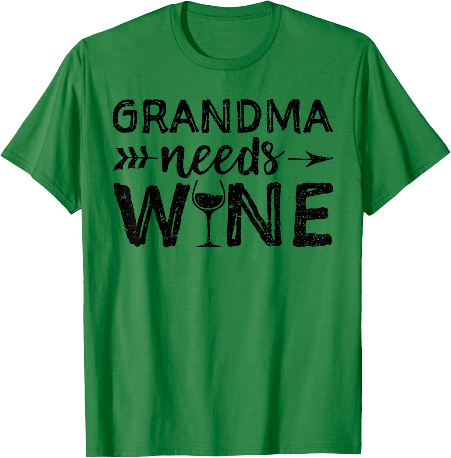 Grandma Needs Wine - Grandma T-Shirt - T-Shirt | Irish Green