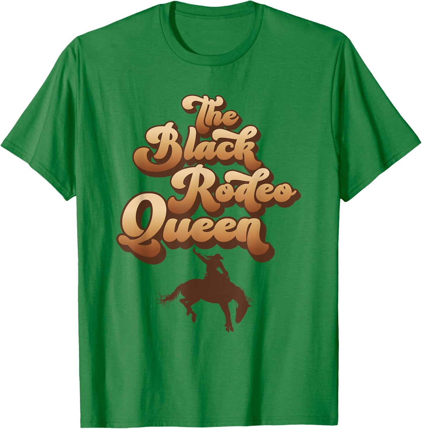 The Black Rodeo Queen African American Southern Cowgirl T-Shirt - T-Shirt | Irish Green