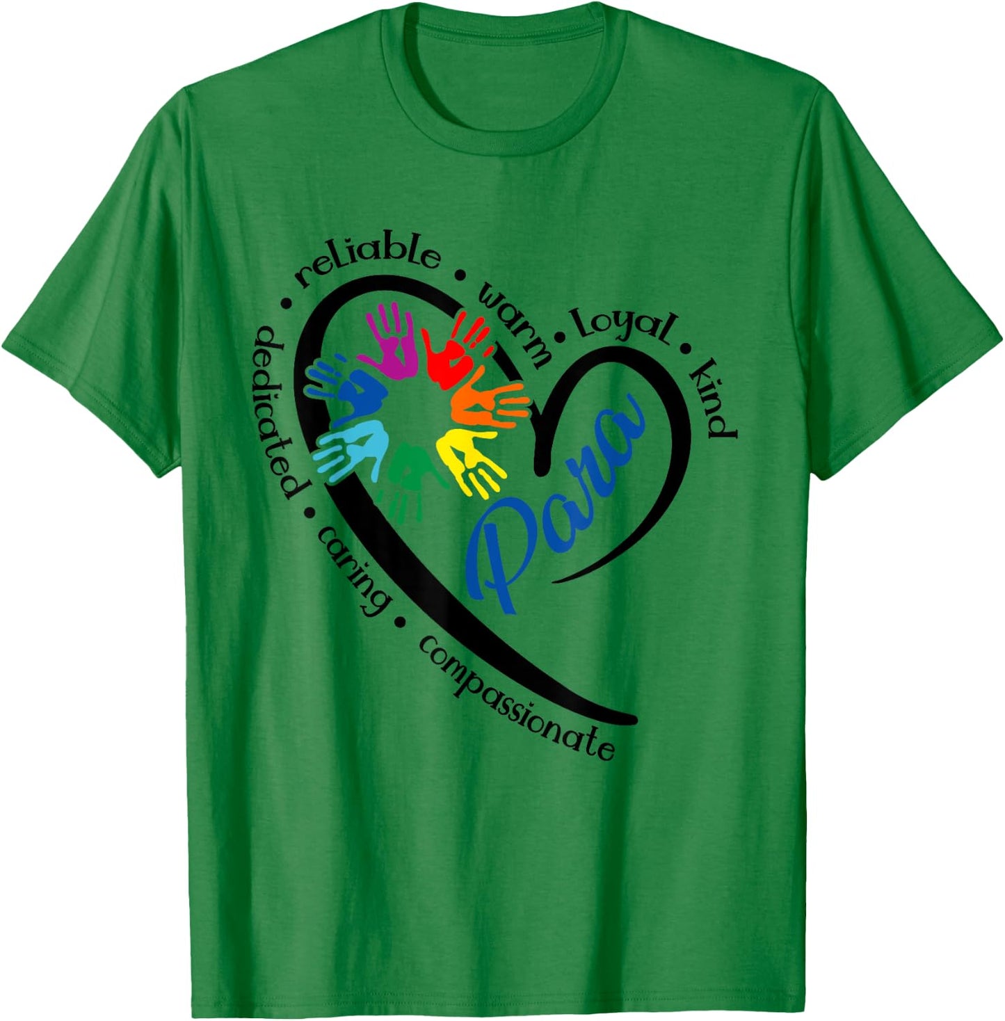 para Heart Teacher Paraprofessional Paraeducator Men Women T-Shirt - T-Shirt | Irish Green