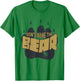 Don't Wake the Bear Shirt. Fear the Bear Claw & Waking it Up T-Shirt - T-Shirt | Irish Green
