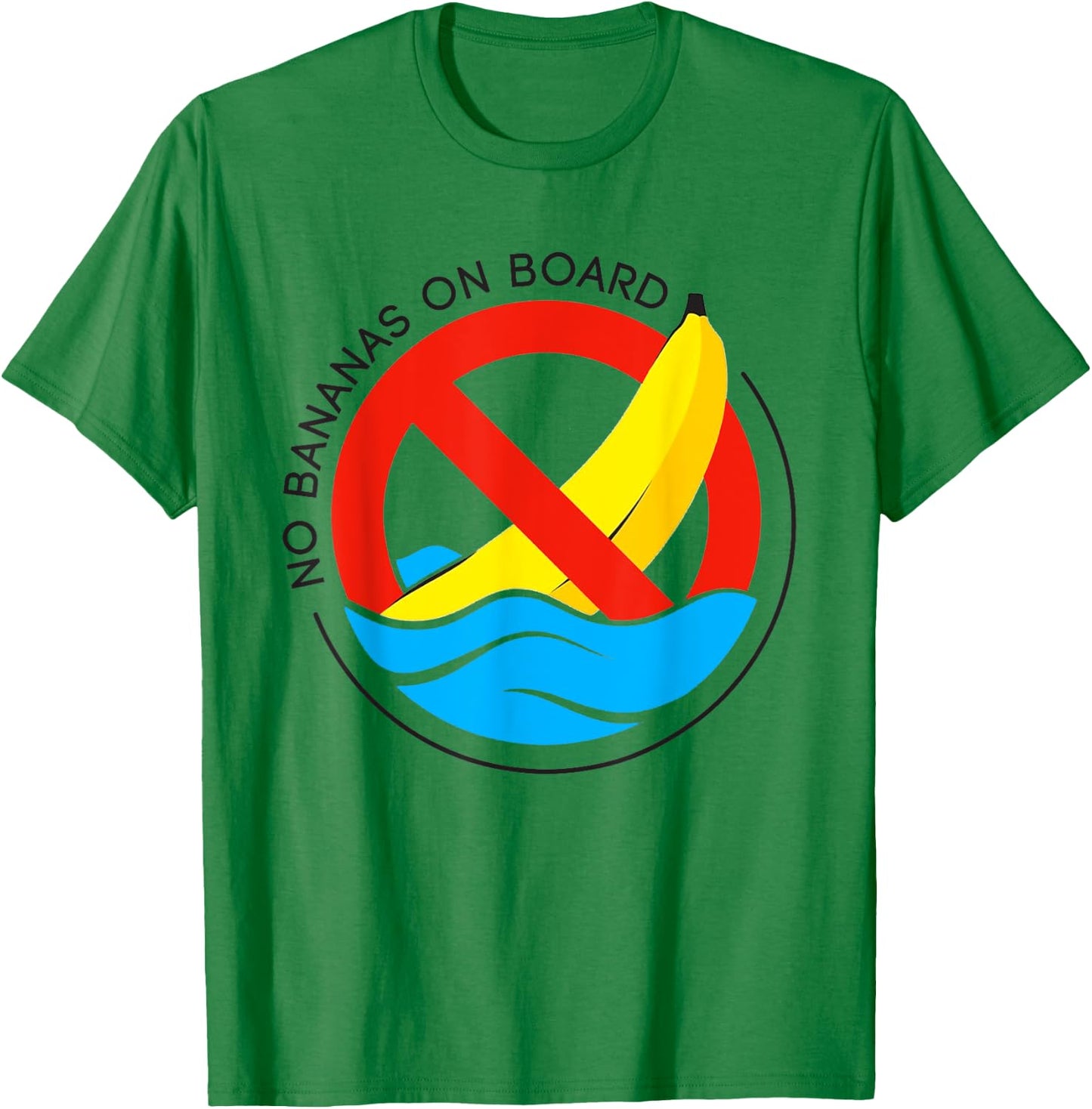 Man Fishing No Bananas On Board T-Shirt - T-Shirt | Irish Green