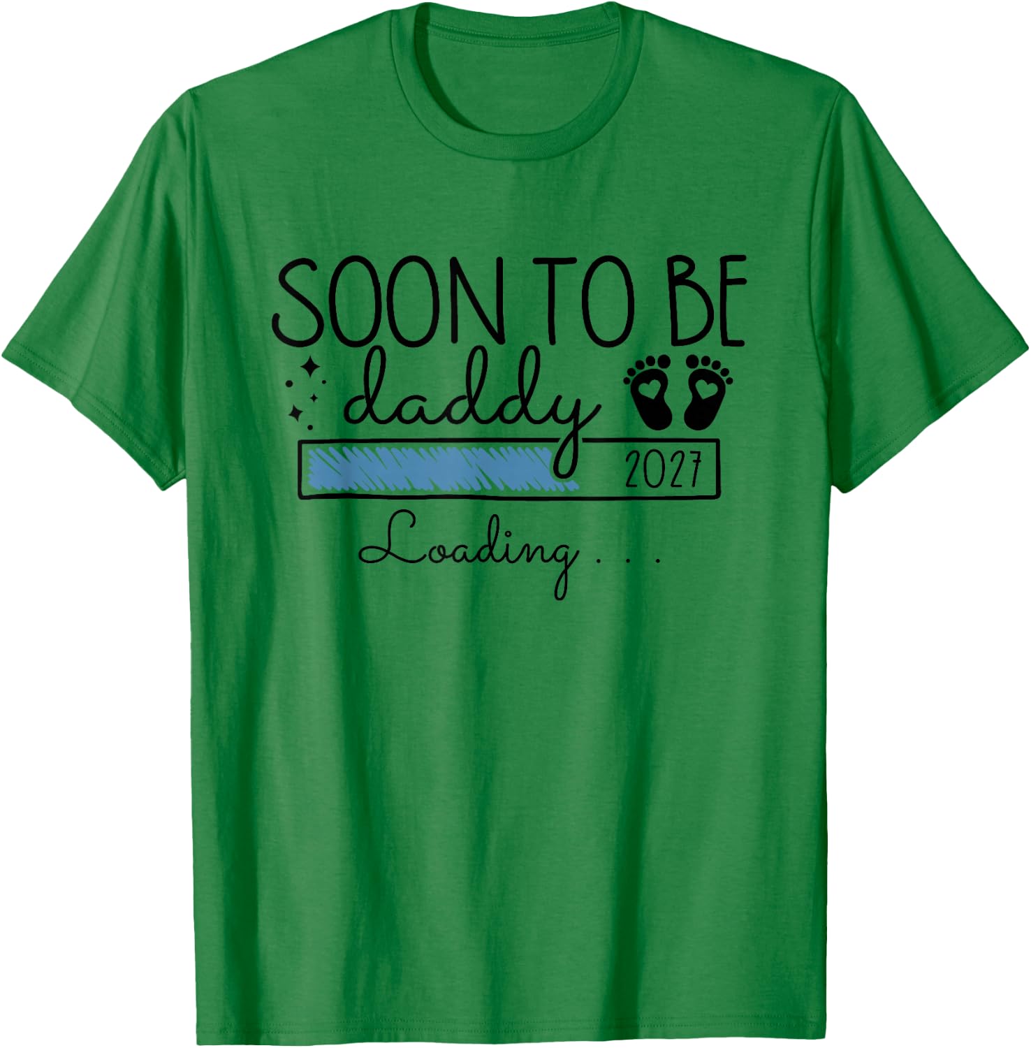 Soon to Be Daddy 2027 First Time Dad Pregnancy Announcement T-Shirt - T-Shirt | Irish Green