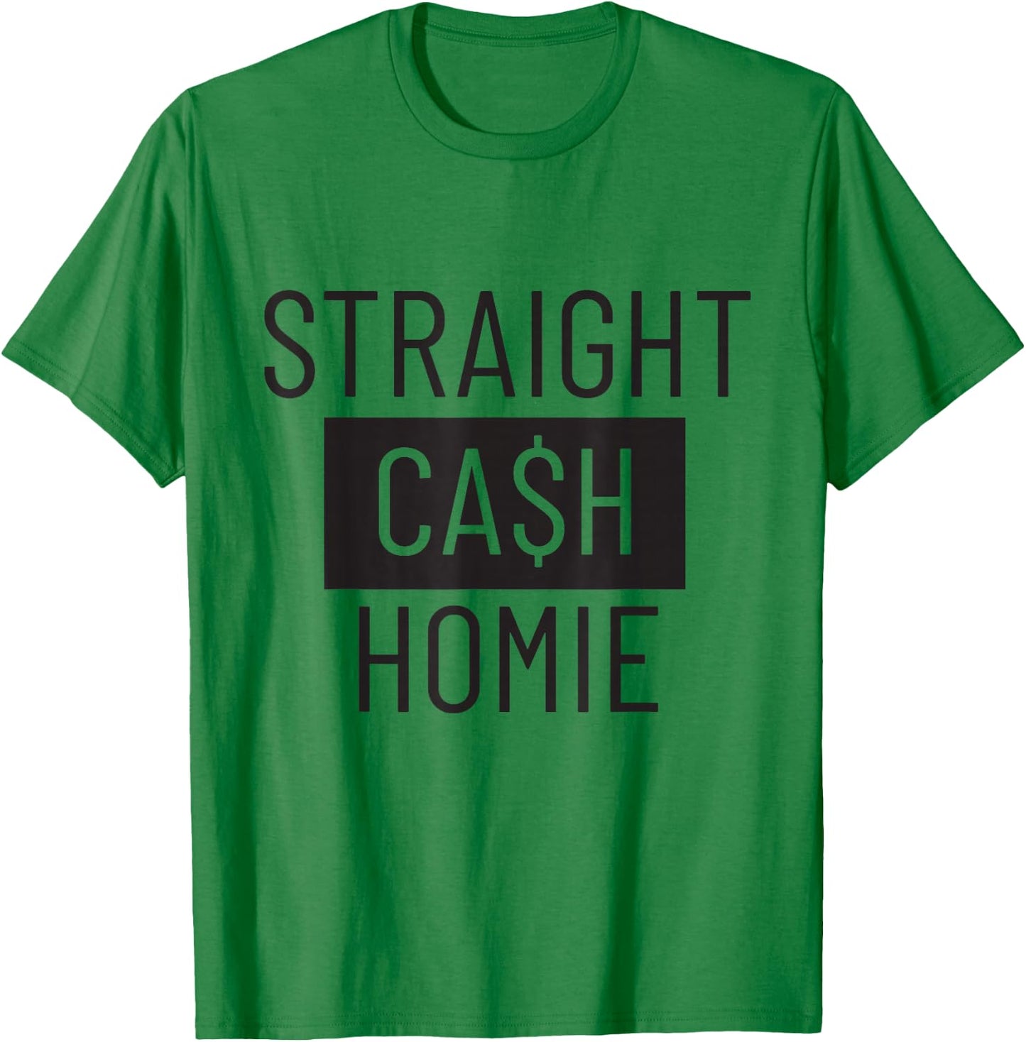 Straight Cash Homie Football Shirt T-Shirt - T-Shirt | Irish Green