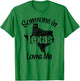 Someone in Texas loves me wife, men, girls, boy T-Shirt - T-Shirt | Irish Green