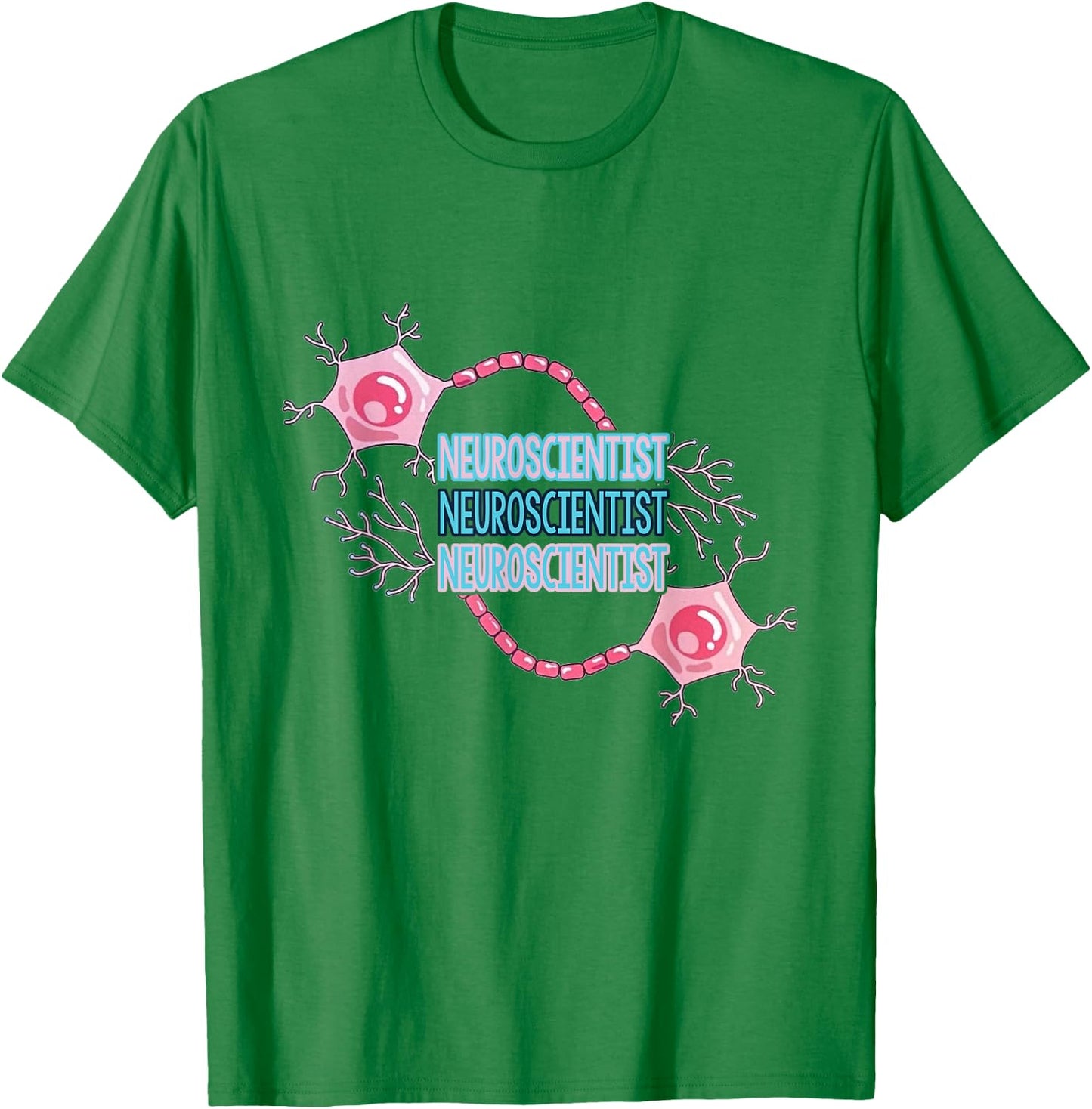 Neuroscientist Neuroscience Neuron Brain for PhD Student Sc T-Shirt - T-Shirt | Irish Green