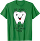 Be nice, I have feelings funny tooth feelings T-Shirt - T-Shirt | Irish Green