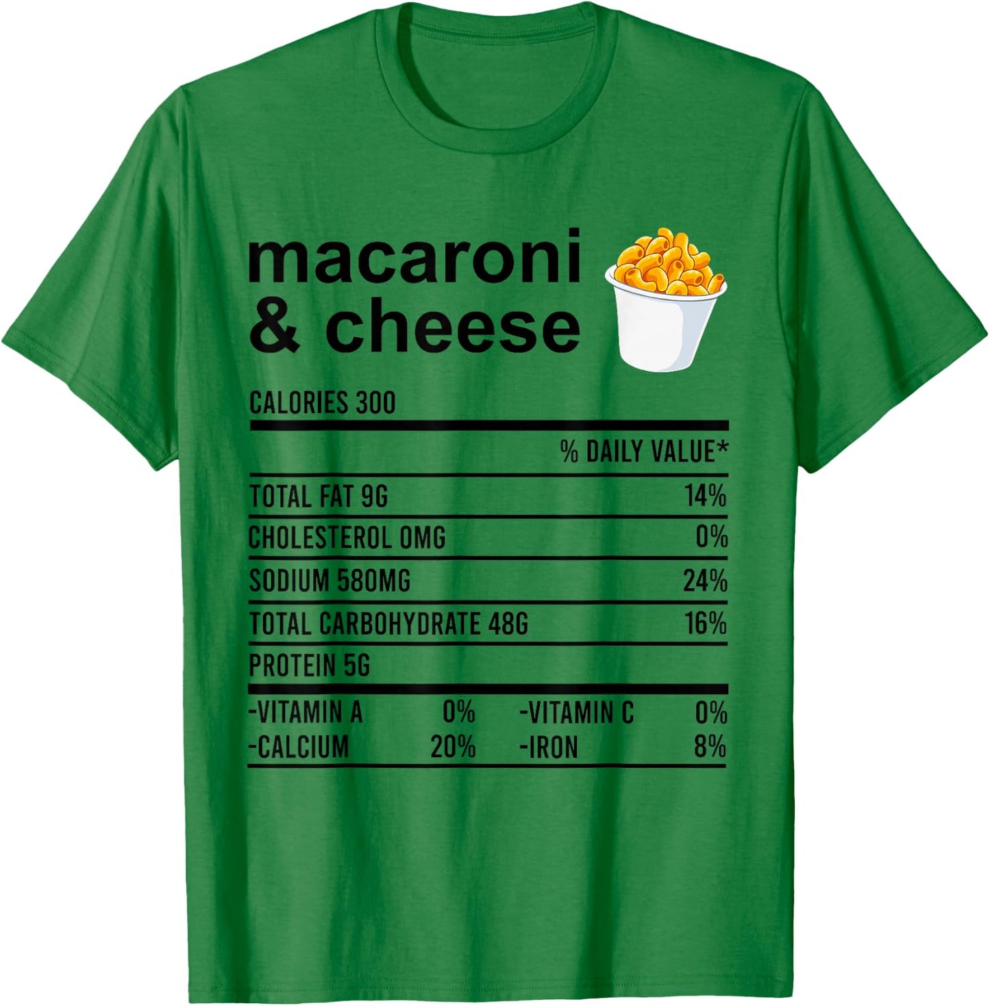 Funny Nutrition Facts Thanksgiving Apparel Macaroni & Cheese T-Shirt - T-Shirt | Irish Green