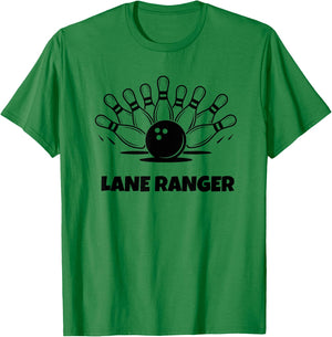 Lane Ranger Funny Bowling Quote for Bowlers T-Shirt - T-Shirt | Irish Green