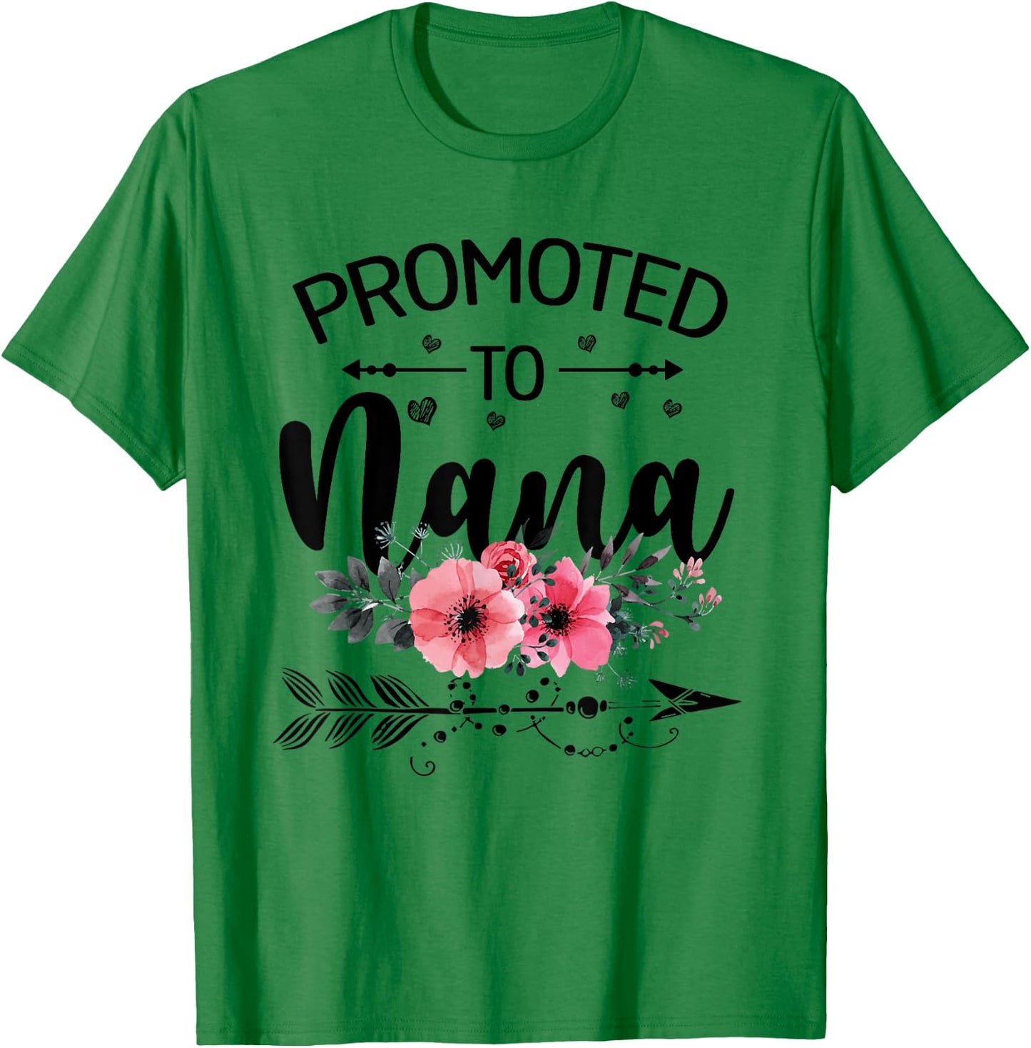 Promoted To Nana Announcement Funny New Nana Mothers Day T-Shirt - T-Shirt | Irish Green