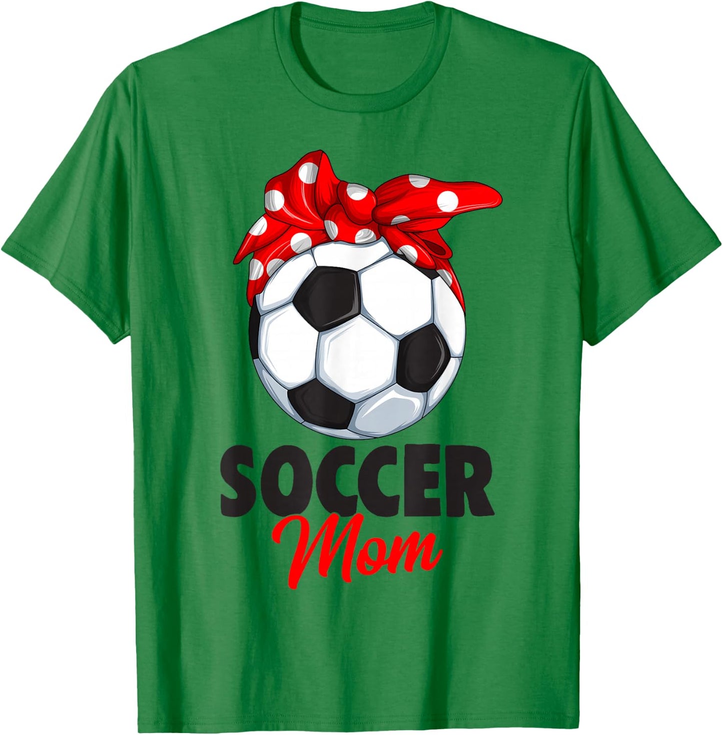 Soccer Mom Women T-Shirt - T-Shirt | Irish Green