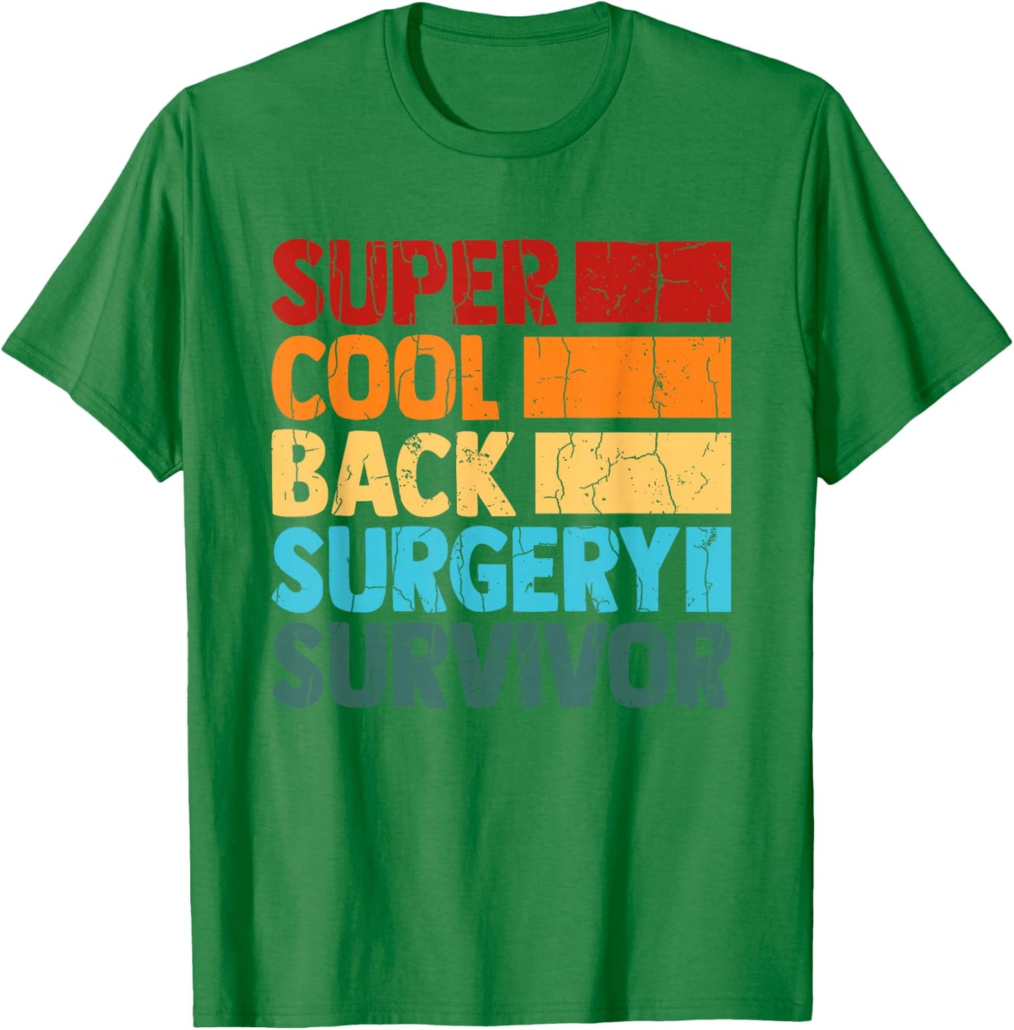 Back Surgery Survivor Funny Scoliosis Spinal Graphic T-Shirt - T-Shirt | Irish Green