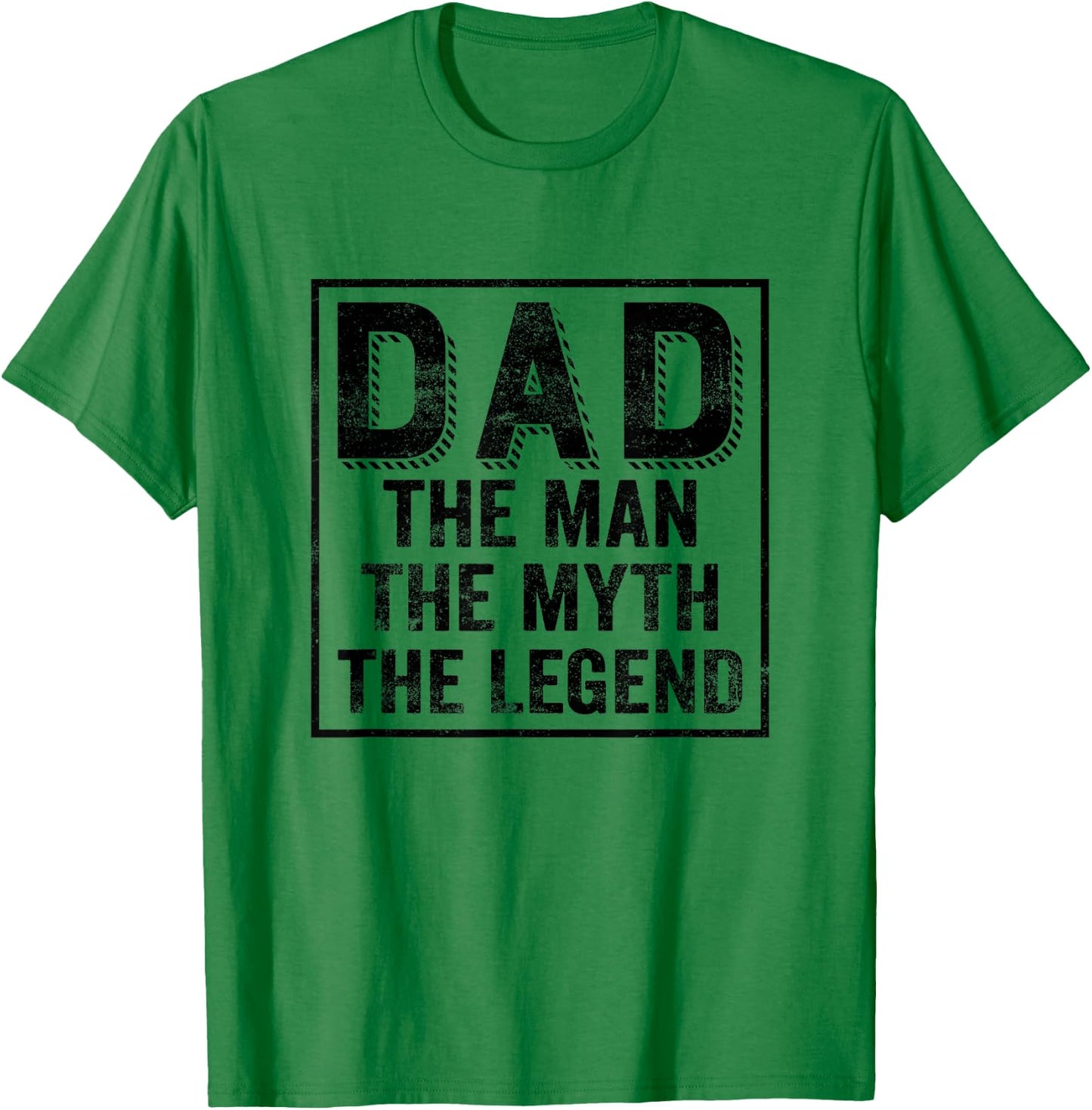 Dad Man Myth Legend - Fathers Day Daddy Best Dad T-Shirt - T-Shirt | Irish Green
