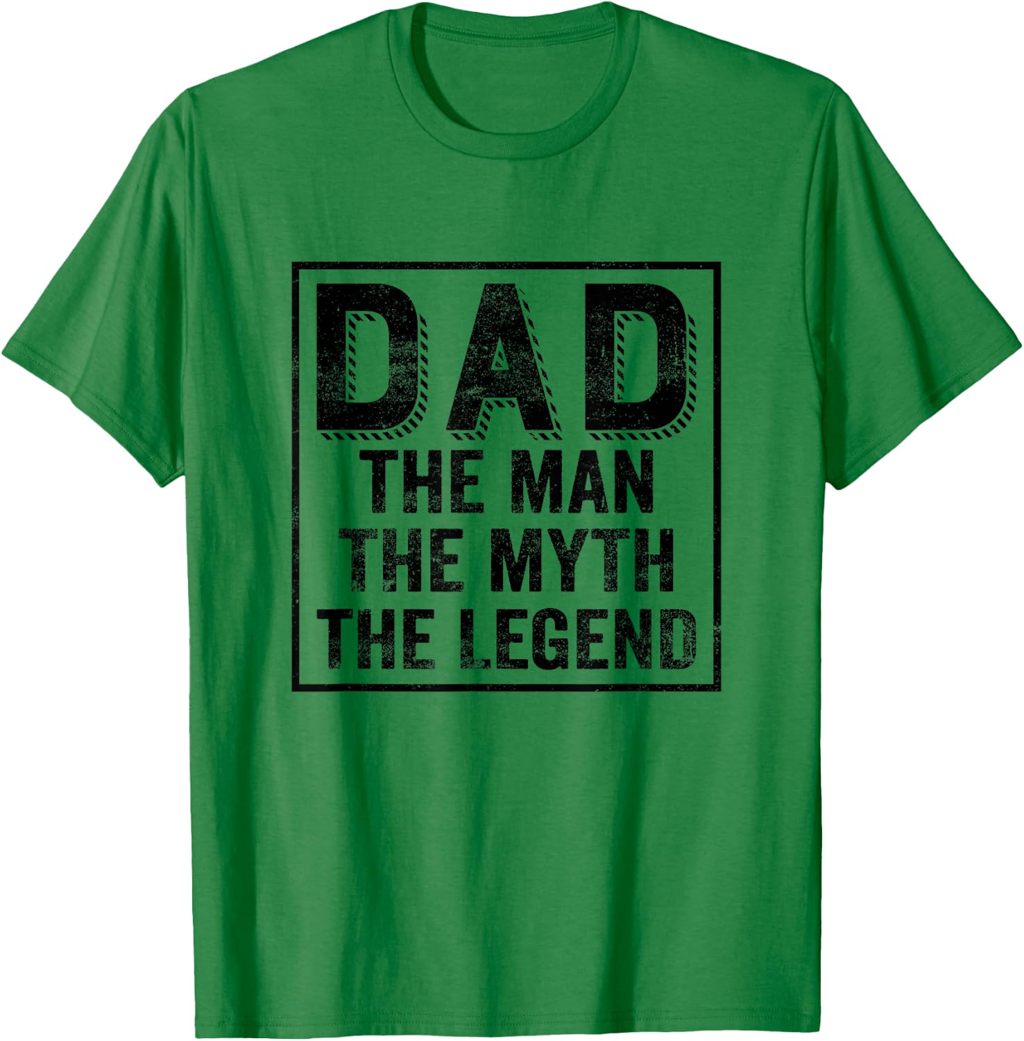 Dad Man Myth Legend - Fathers Day Daddy Best Dad T-Shirt - T-Shirt | Irish Green