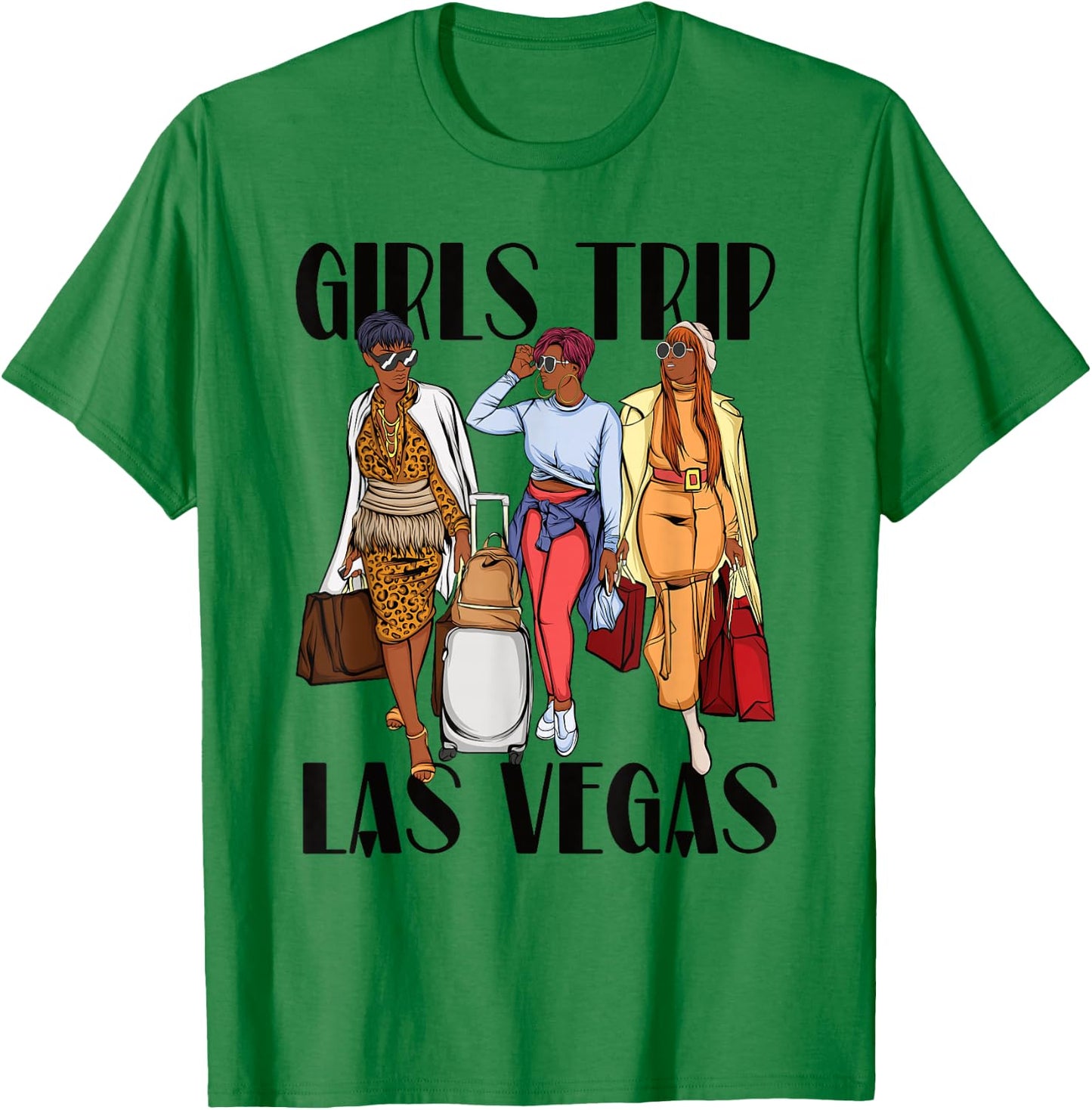 Girls Trip Las Vegas Vacation Weekend Black Women T-Shirt - T-Shirt | Irish Green