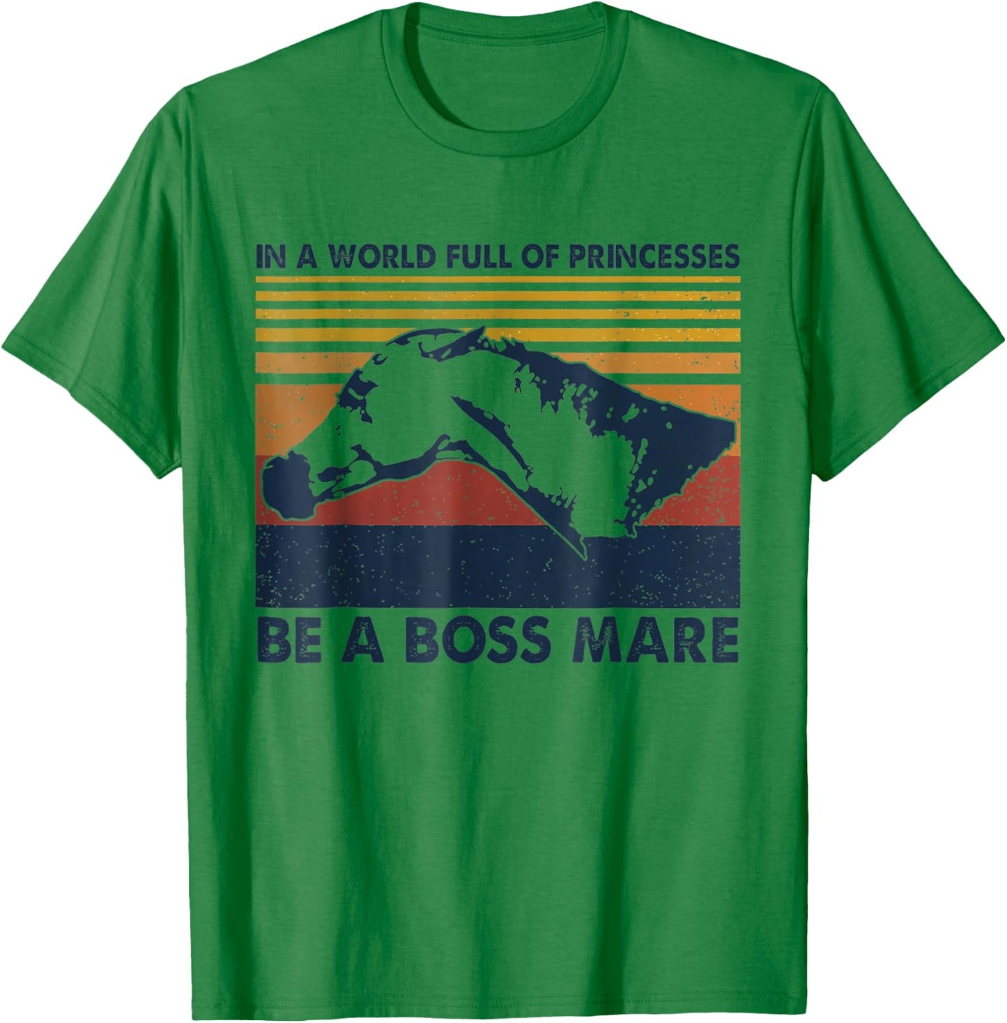 Boss Mare Equestrian Themed Gifts for Horse Lovers T-Shirt - T-Shirt | Irish Green