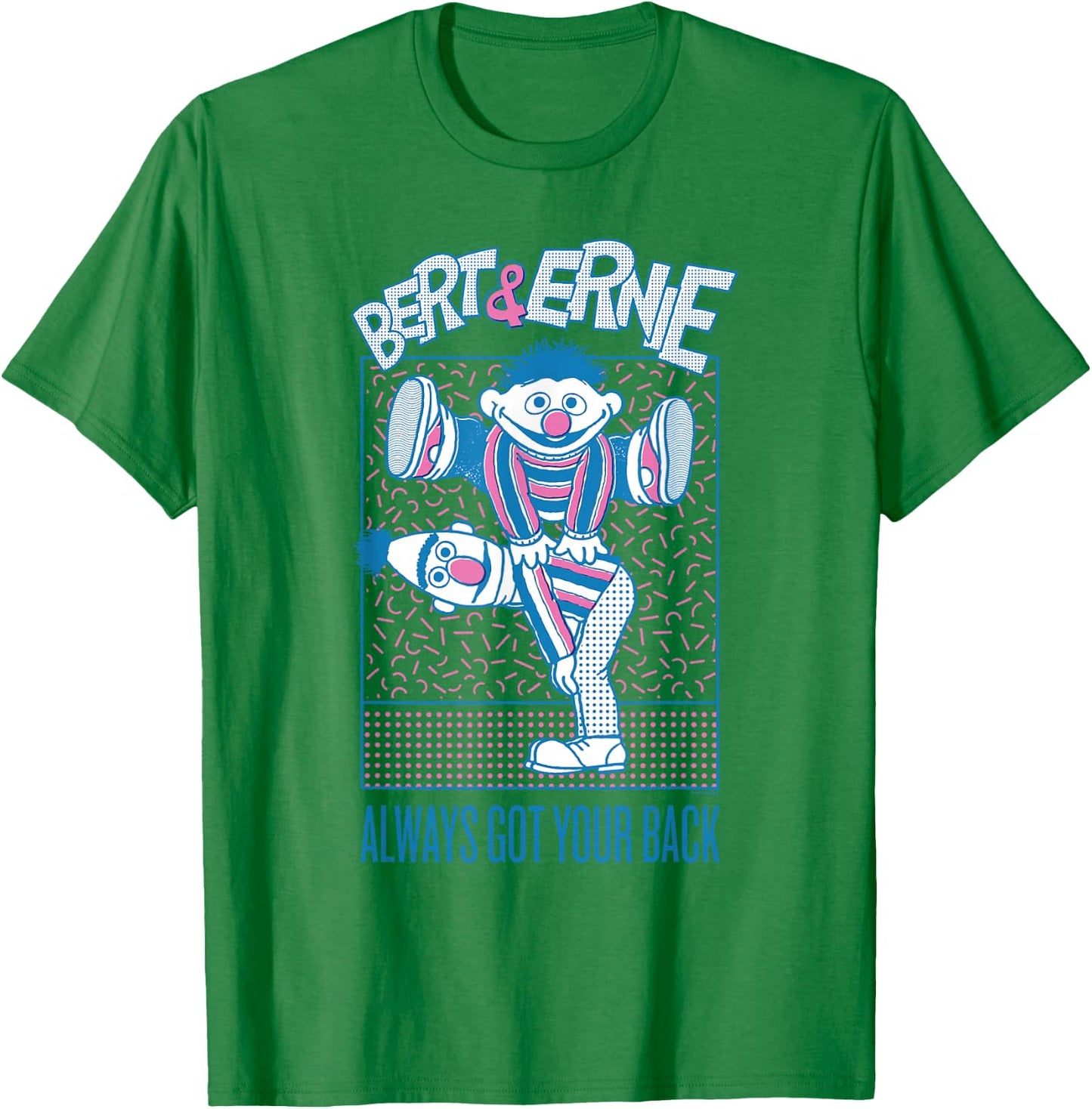 Sesame Street Bert and Ernie Always Got Your Back T-Shirt - T-Shirt | Irish Green