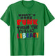 What's More Punk Than The Public Library T-Shirt - T-Shirt | Irish Green