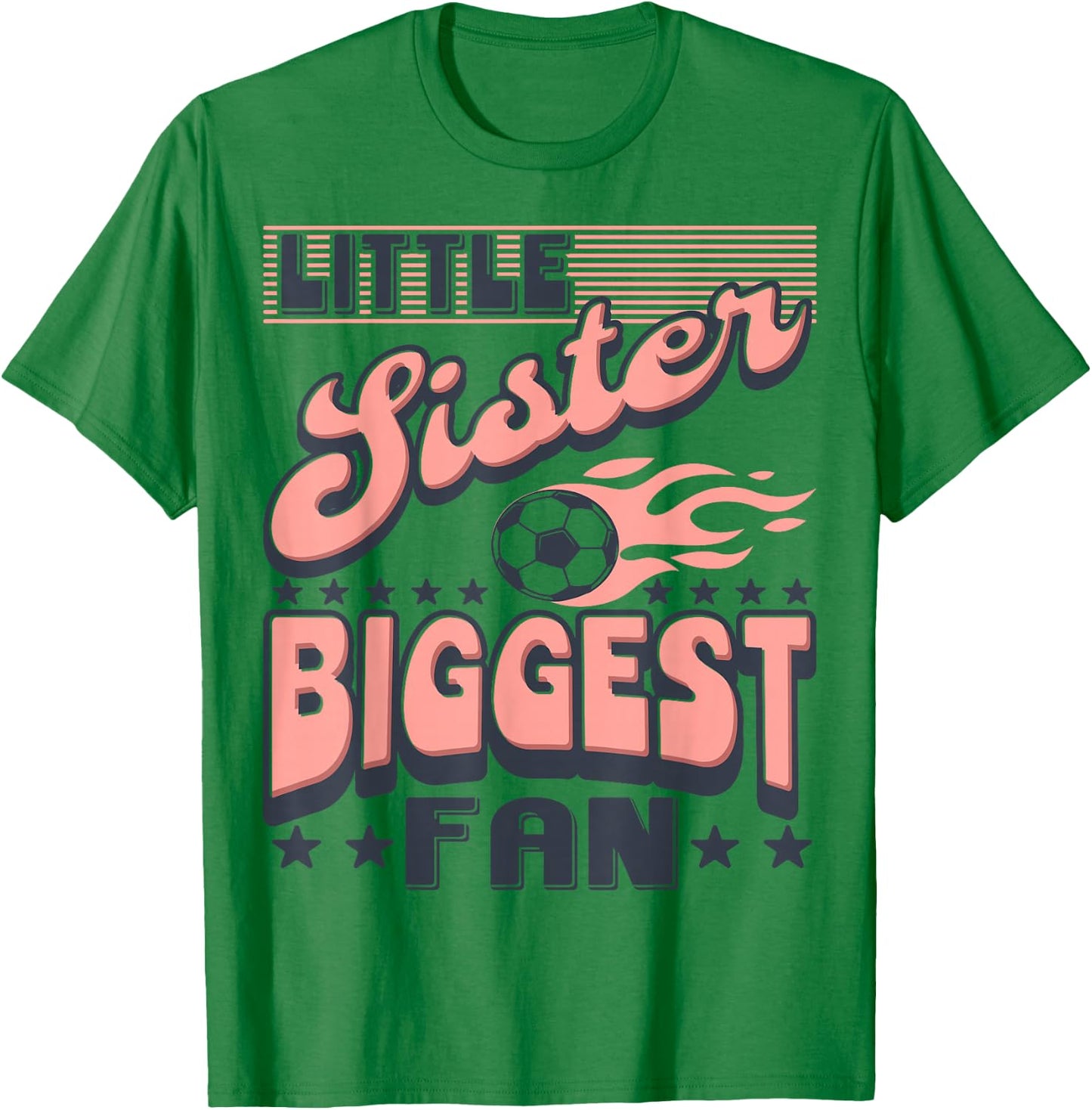 Soccer Little Sister Biggest Fan T-Shirt - T-Shirt | Irish Green