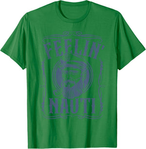 Funny Feelin Nauti Boat Captain Pontoon Sailing Sailor Gift T-Shirt - T-Shirt | Irish Green