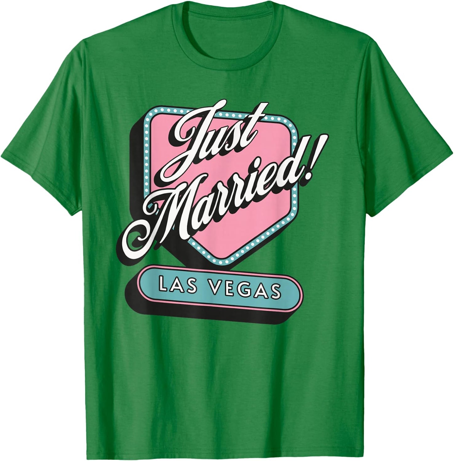 Just Married Las Vegas Wedding Bride Groom T-Shirt - T-Shirt | Irish Green
