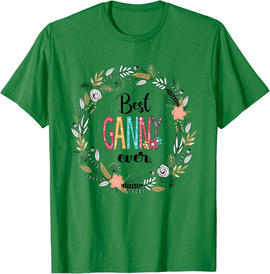 Best Ganny Ever- Flower Grandmatee-Gifts for parents T-Shirt - T-Shirt | Irish Green