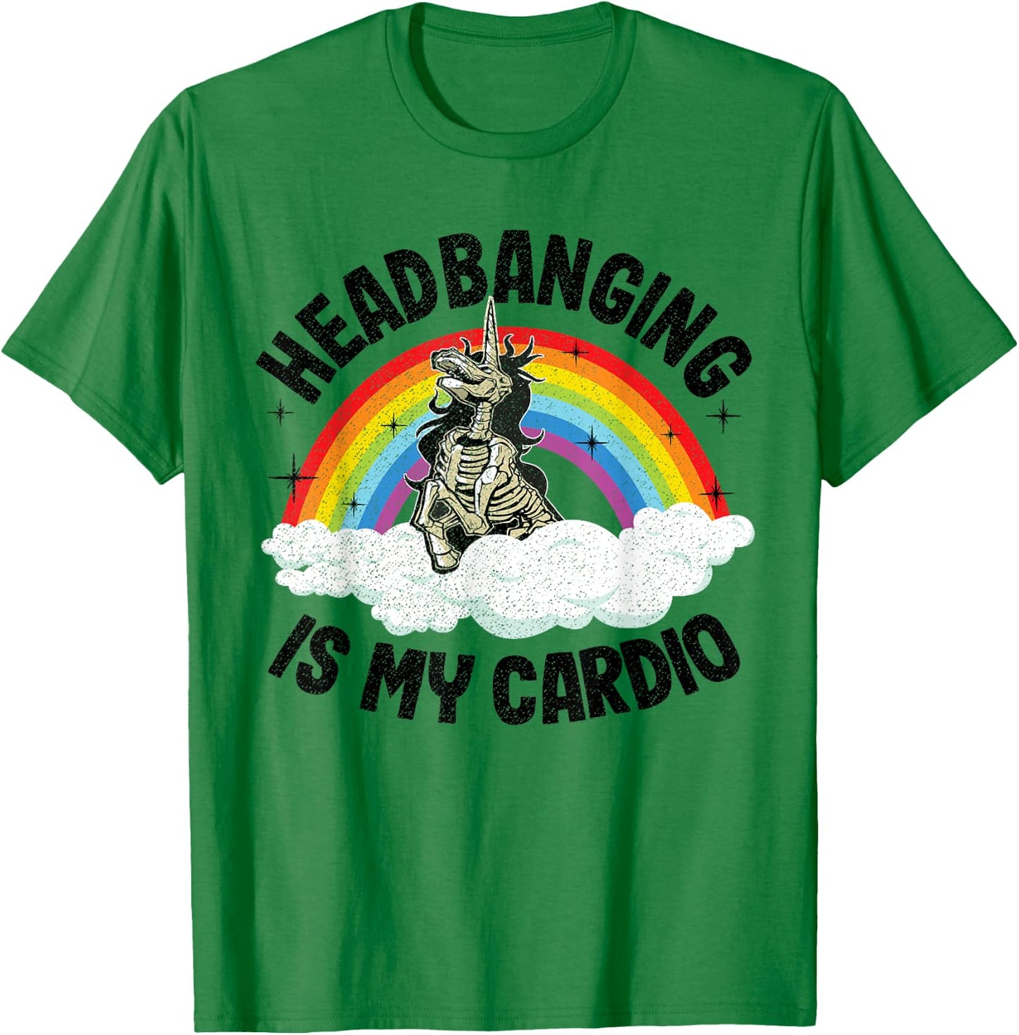 Headbanging Is My Cardio Unicorn Rainbow Funny Death Metal T-Shirt - T-Shirt | Irish Green