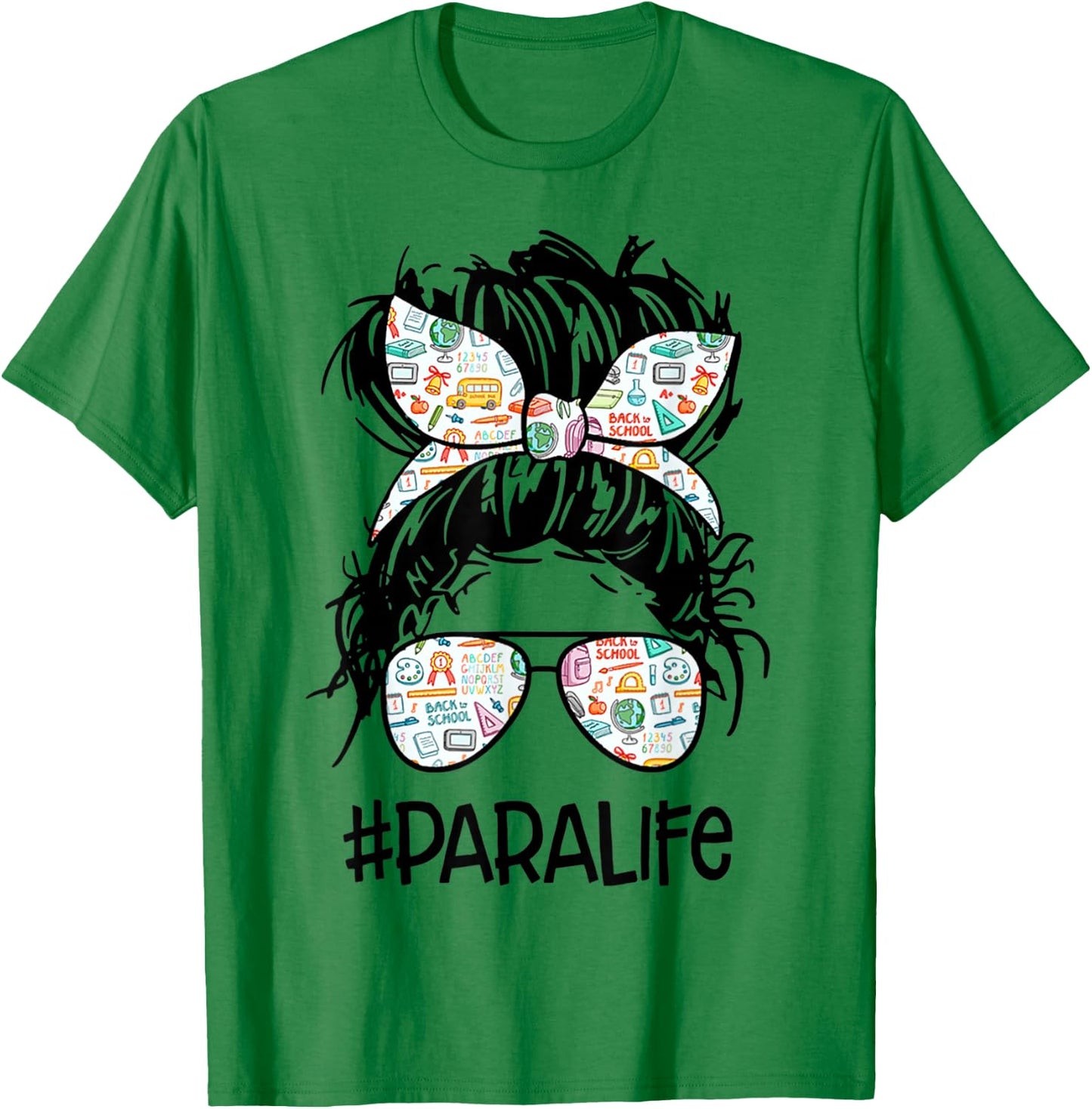 Teacher para Life Paraprofessional Cute Messy Bun Small T-Shirt - T-Shirt | Irish Green