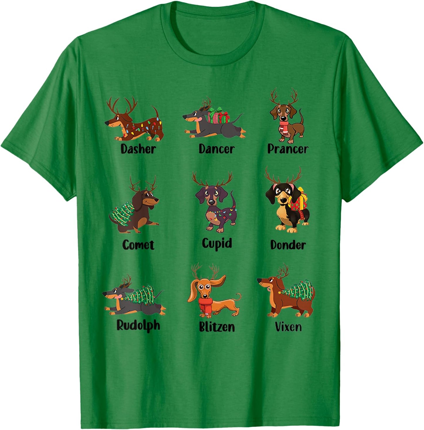 Funny Dachshund Names For Christmas Dancer . Dasher T-Shirt - T-Shirt | Irish Green