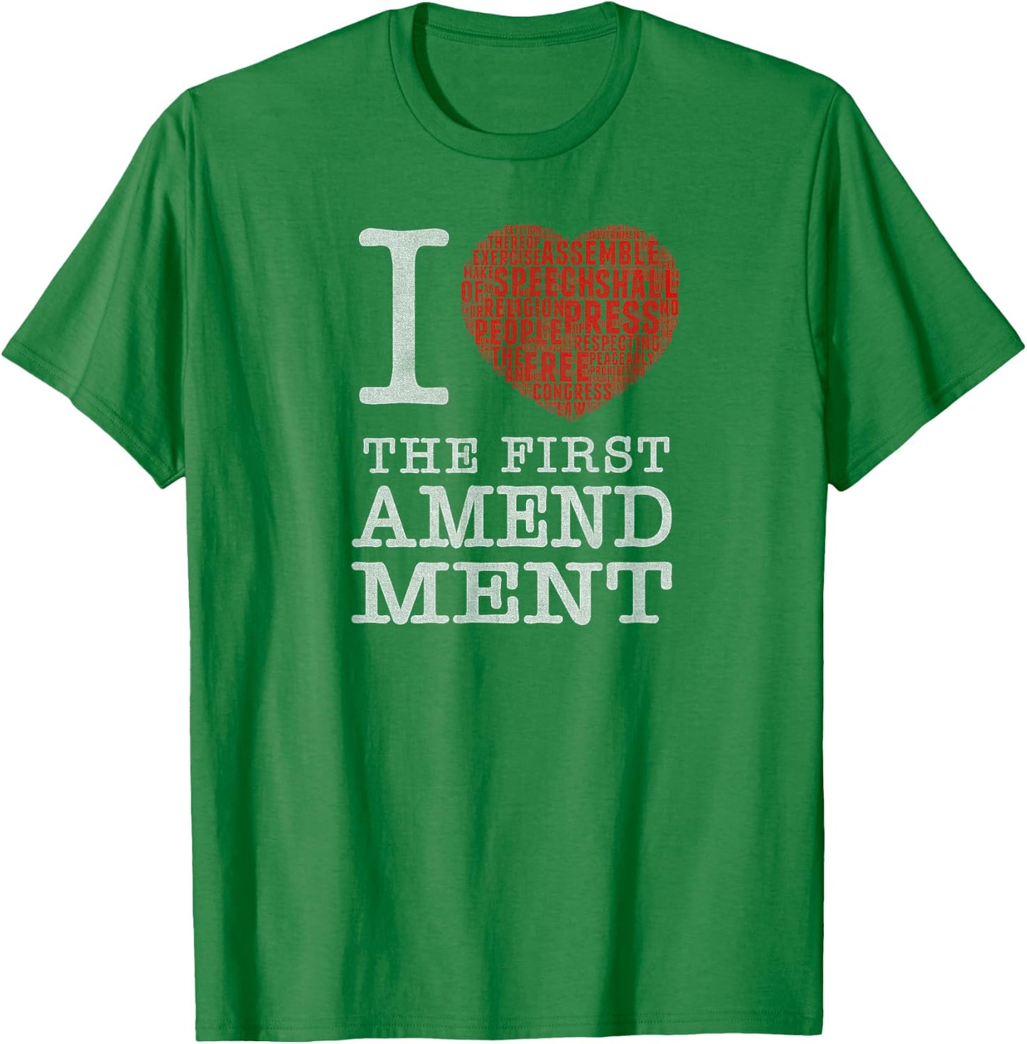 I Love the 1st Amendment shirt T-Shirt - T-Shirt | Irish Green