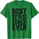 Best Coach Ever And Bought Me This - Jiu Jitsu Coach T-Shirt - T-Shirt | Irish Green