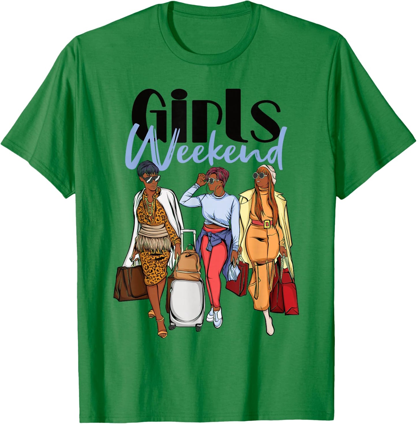 Girls Weekend 2026 Trip for Black Melanin Women on Vacation T-Shirt - T-Shirt | Irish Green