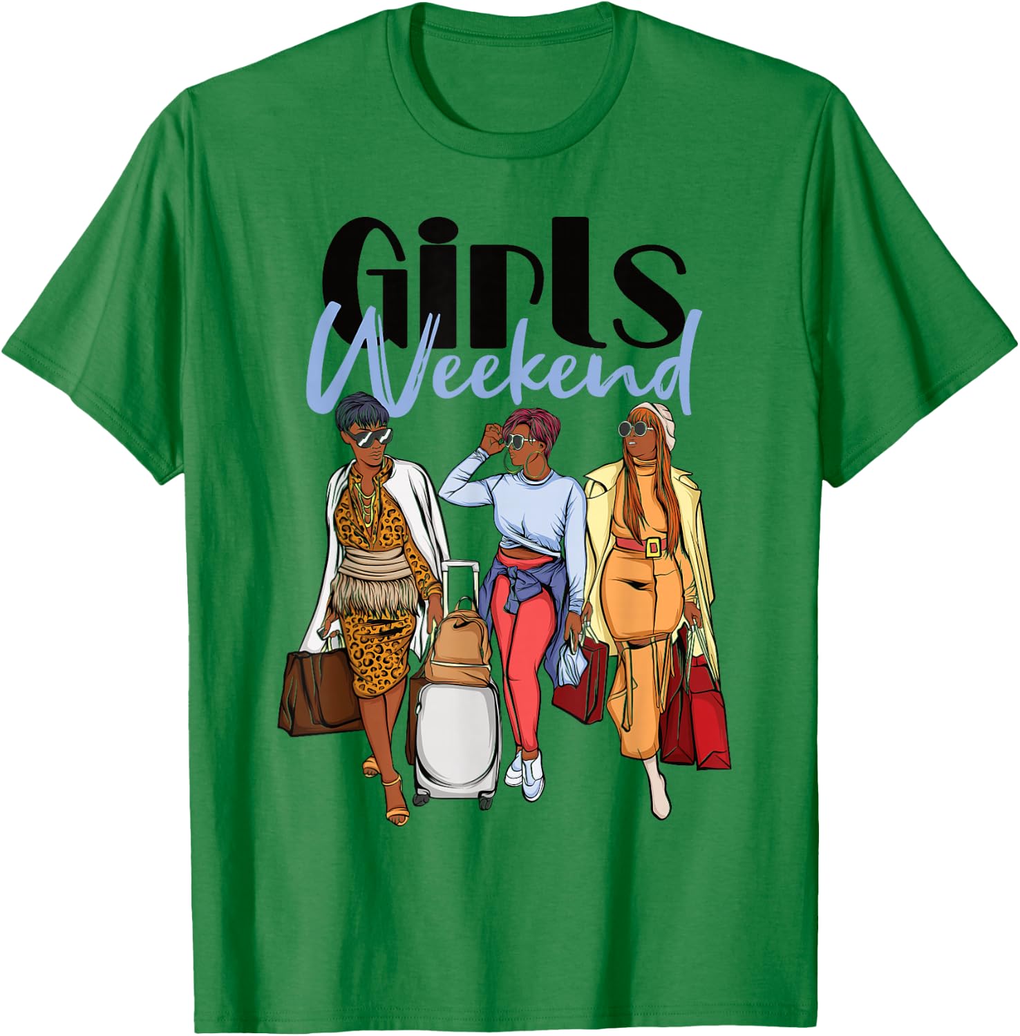 Girls Weekend 2026 Trip for Black Melanin Women on Vacation T-Shirt - T-Shirt | Irish Green