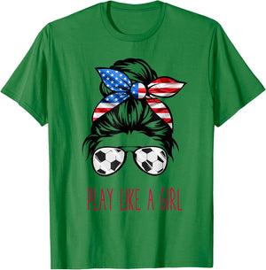 Play Like A Girl USA Women Soccer Funny T-Shirt - T-Shirt | Irish Green