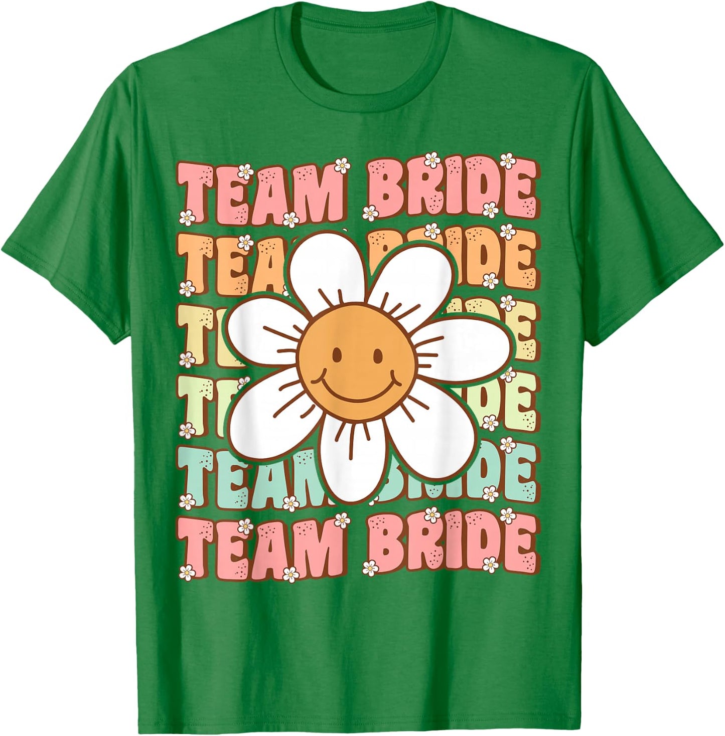 Groovy Team Bride Bridesmaid Bachelorette Party Wedding T-Shirt - T-Shirt | Irish Green