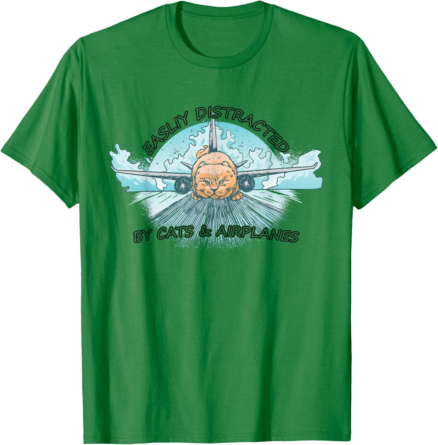 Easily Distracted By Cats And Airplanes T-Shirt - T-Shirt | Irish Green