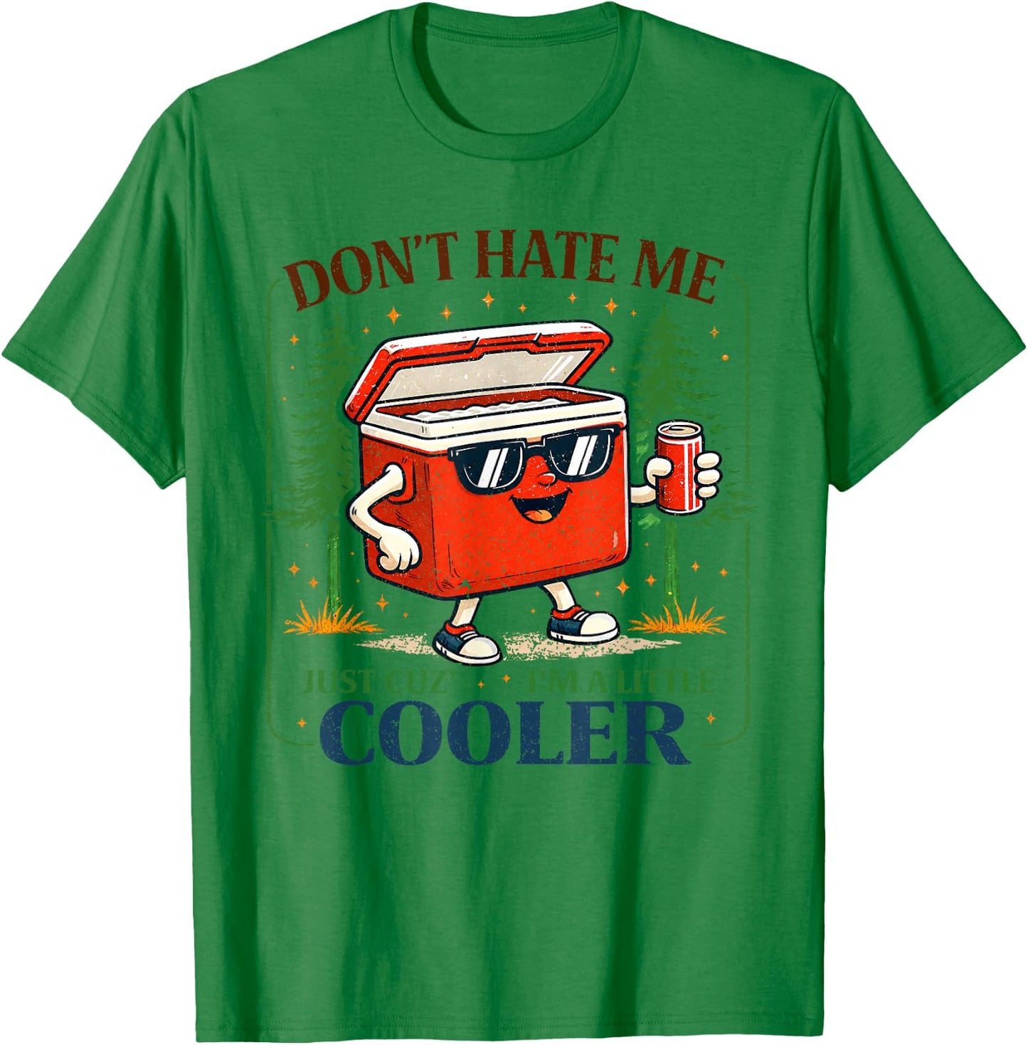 Summer Vacation Don't Hate Me Just Cuz I'm A Little Cooler T-Shirt - T-Shirt | Irish Green