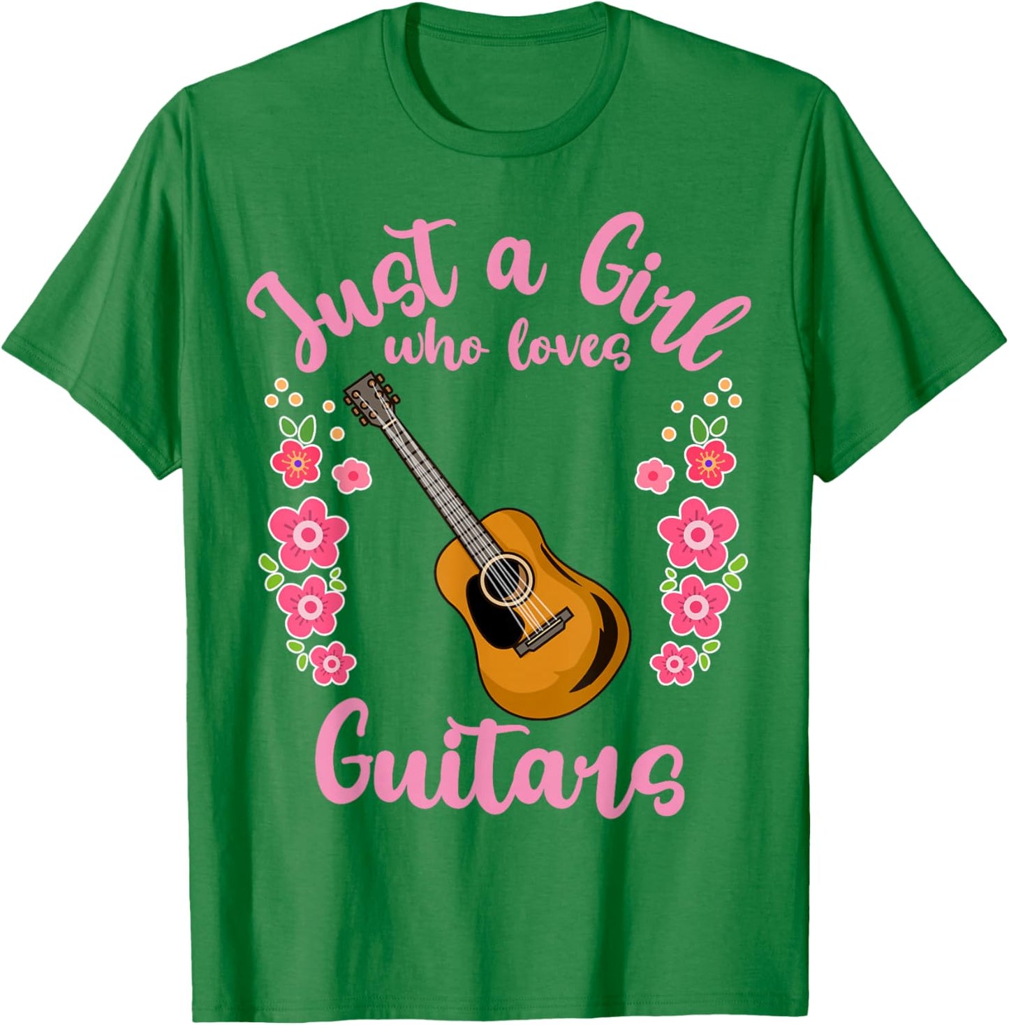 Guitar Guitarist Just a Girl Who Loves Guitars Gift T-Shirt - T-Shirt | Irish Green