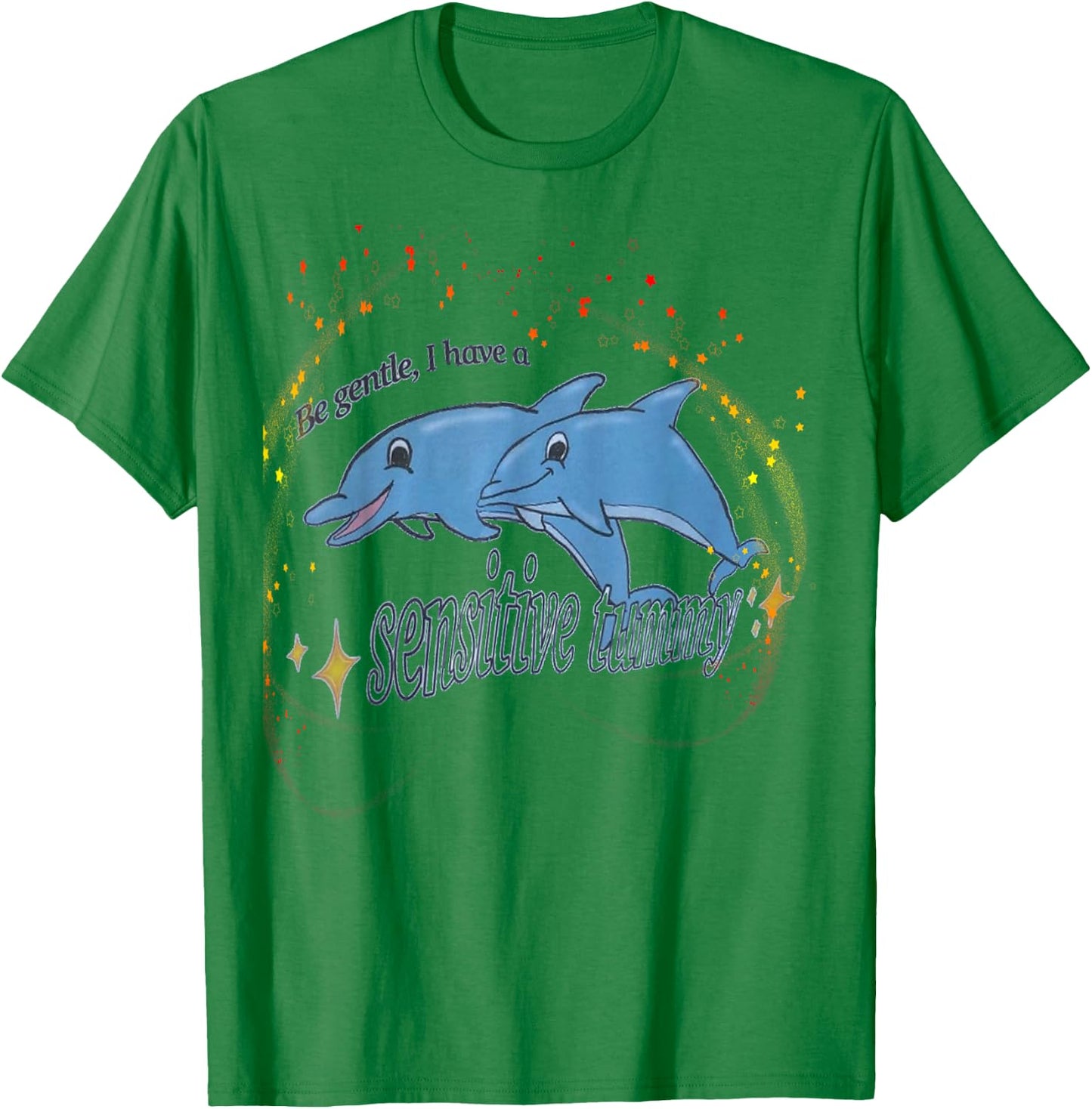 Be Gentle I Have A Sensitive Tummy stomach T-Shirt - T-Shirt | Irish Green