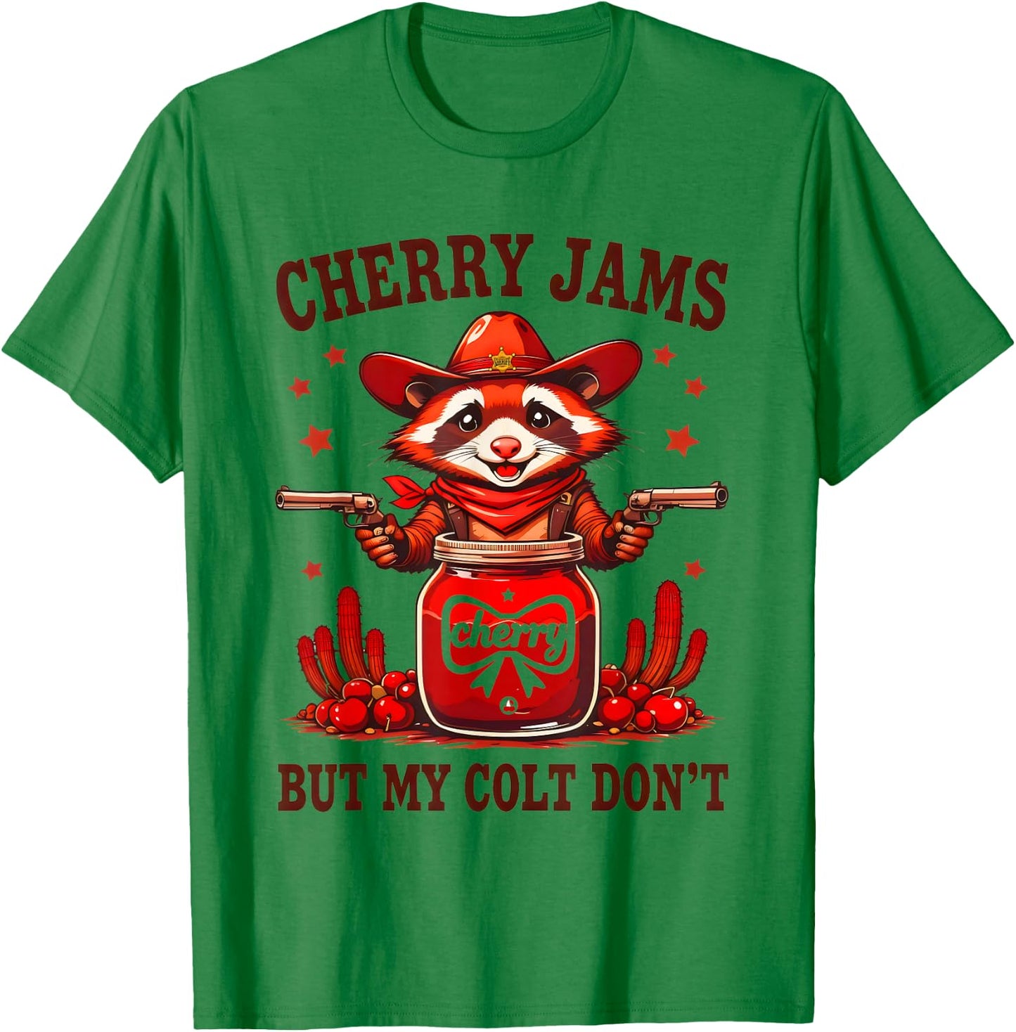 Funny Cherry Jam Cowboy Sheriff Raccoon Men Women Friend T-Shirt - T-Shirt | Irish Green