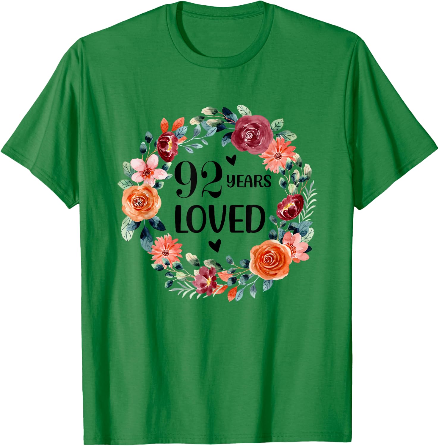 92 Years Loved Mom Grandma 92 Years Old Birthday T-Shirt - T-Shirt | Irish Green