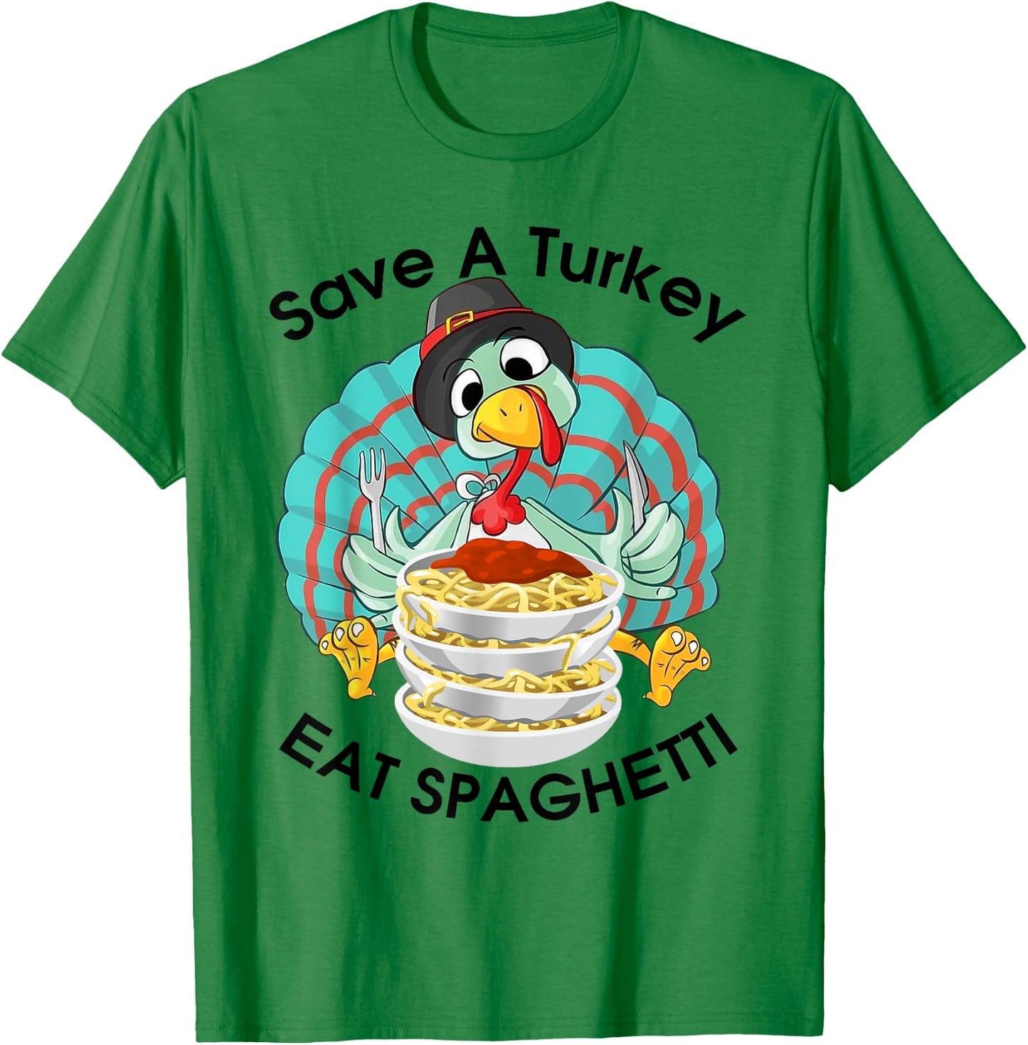 Save A Turkey Eat Spaghetti Cute Italian Funny Thanksgiving T-Shirt - T-Shirt | Irish Green