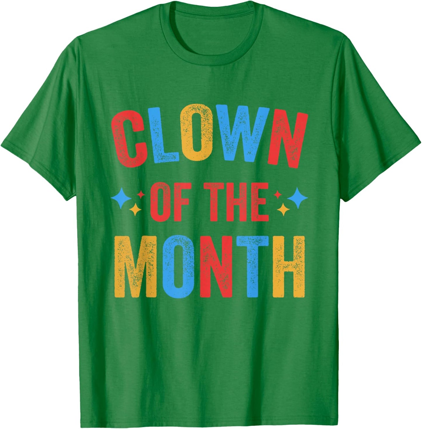 Clown of the Month Clowncore Aesthetic Funny Circus Retro T-Shirt - T-Shirt | Irish Green