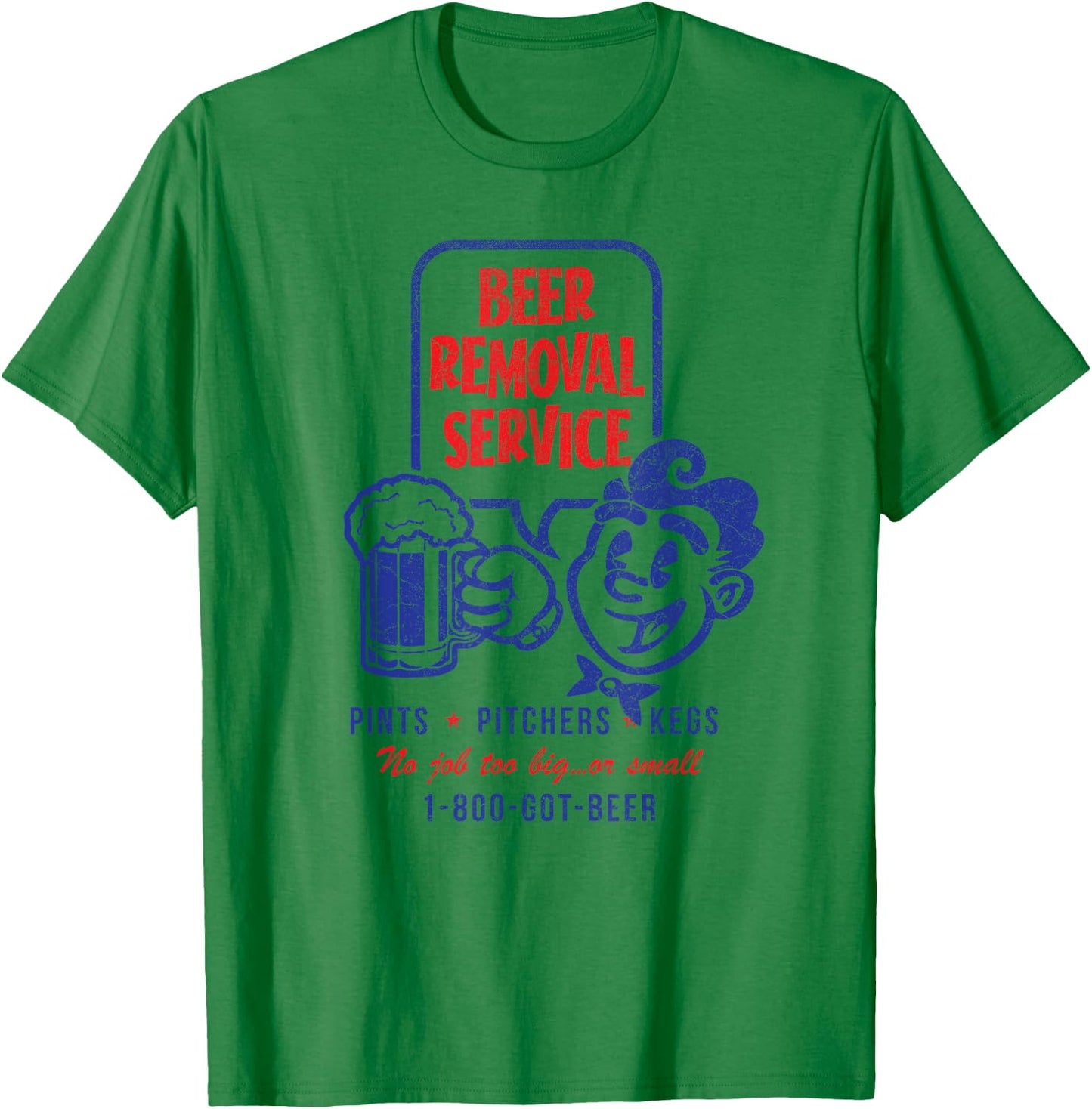 Beer Removal Service - Retro Vintage Funny Beer Drinker T-Shirt - T-Shirt | Irish Green
