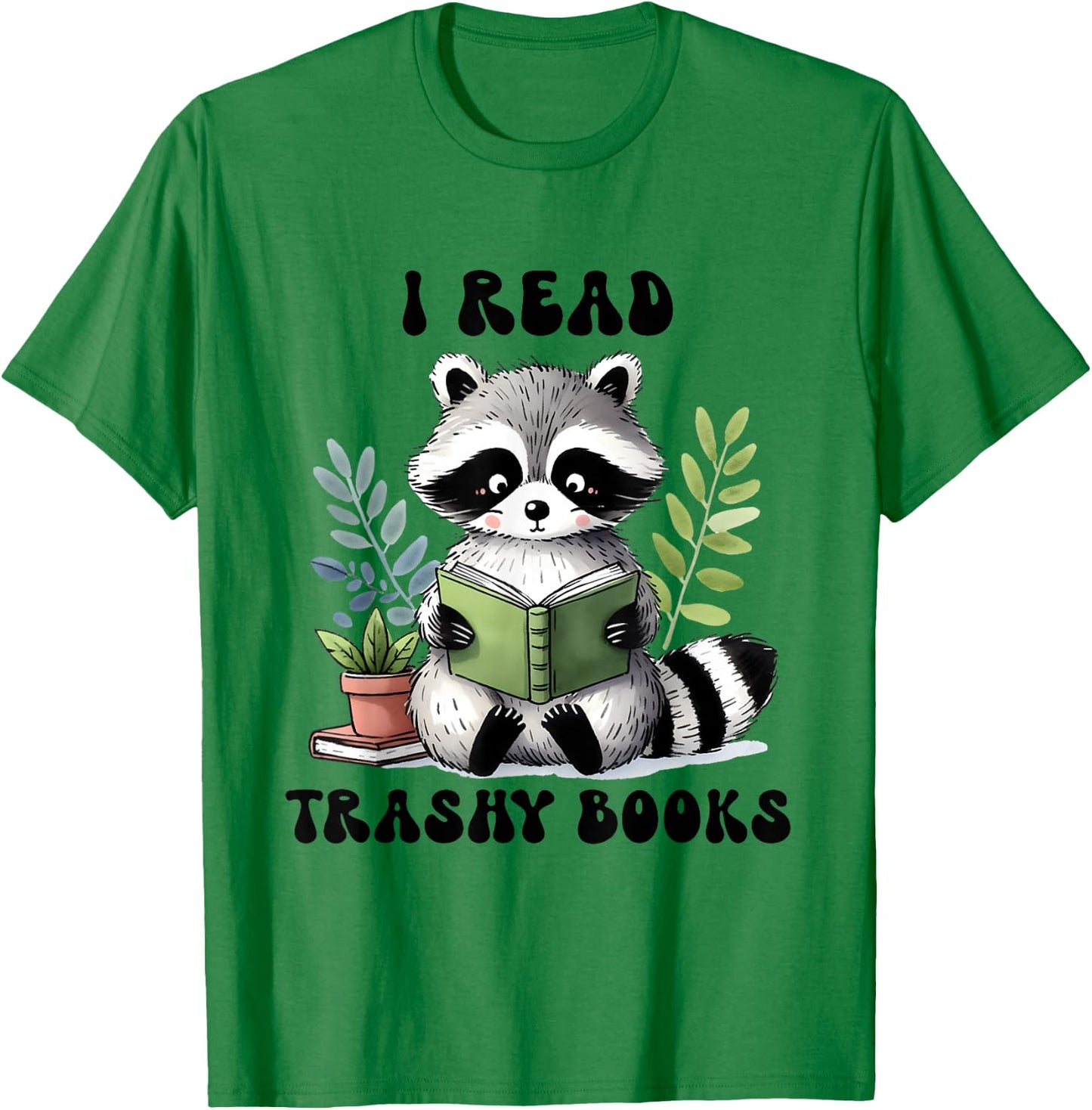 Racoon Reading Spicy Smutty Book Booktok I Read Trashy Books T-Shirt - T-Shirt | Irish Green