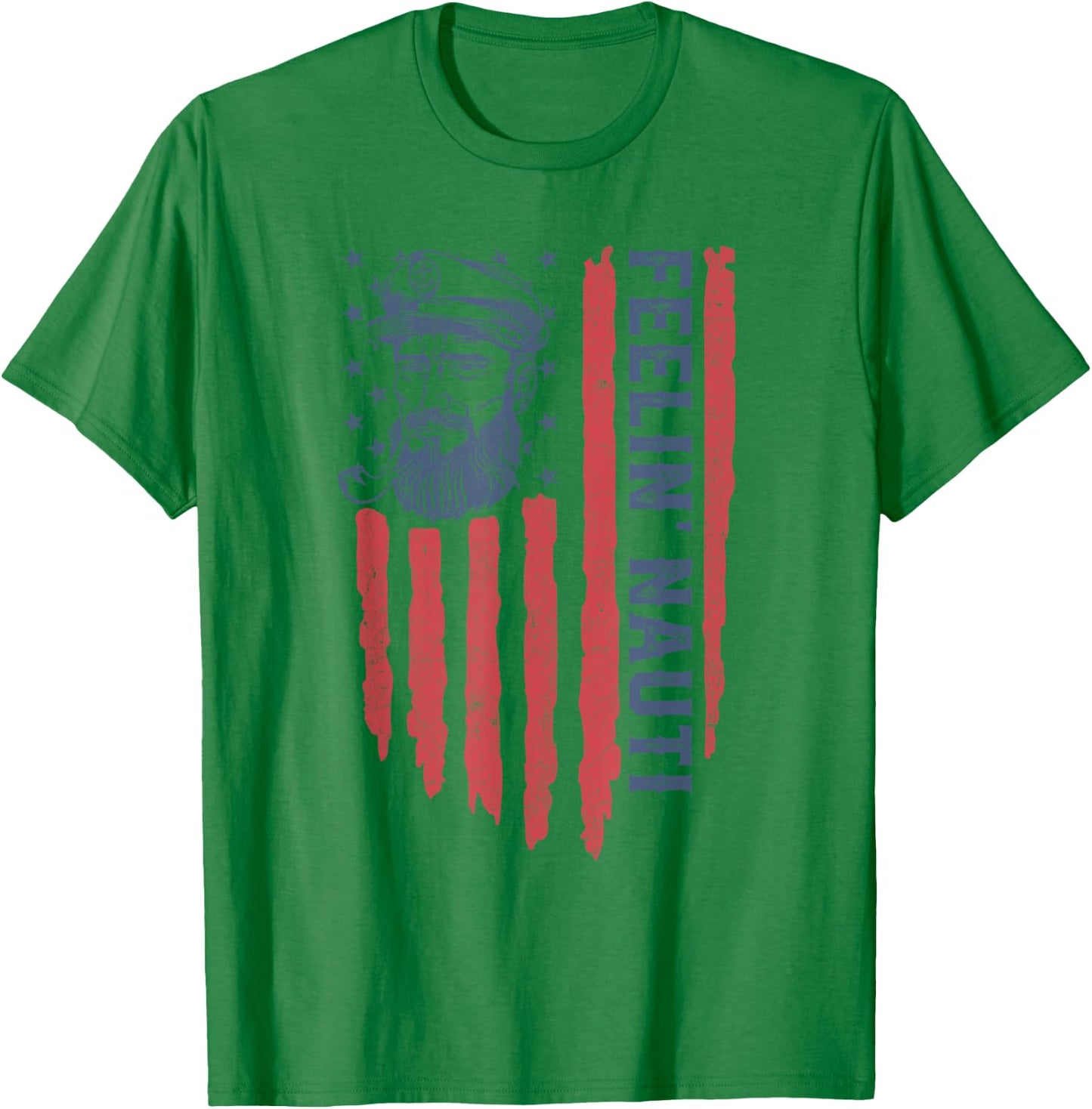 Feelin Nauti American Flag Funny Pontoon Boating 4th of July T-Shirt - T-Shirt | Irish Green
