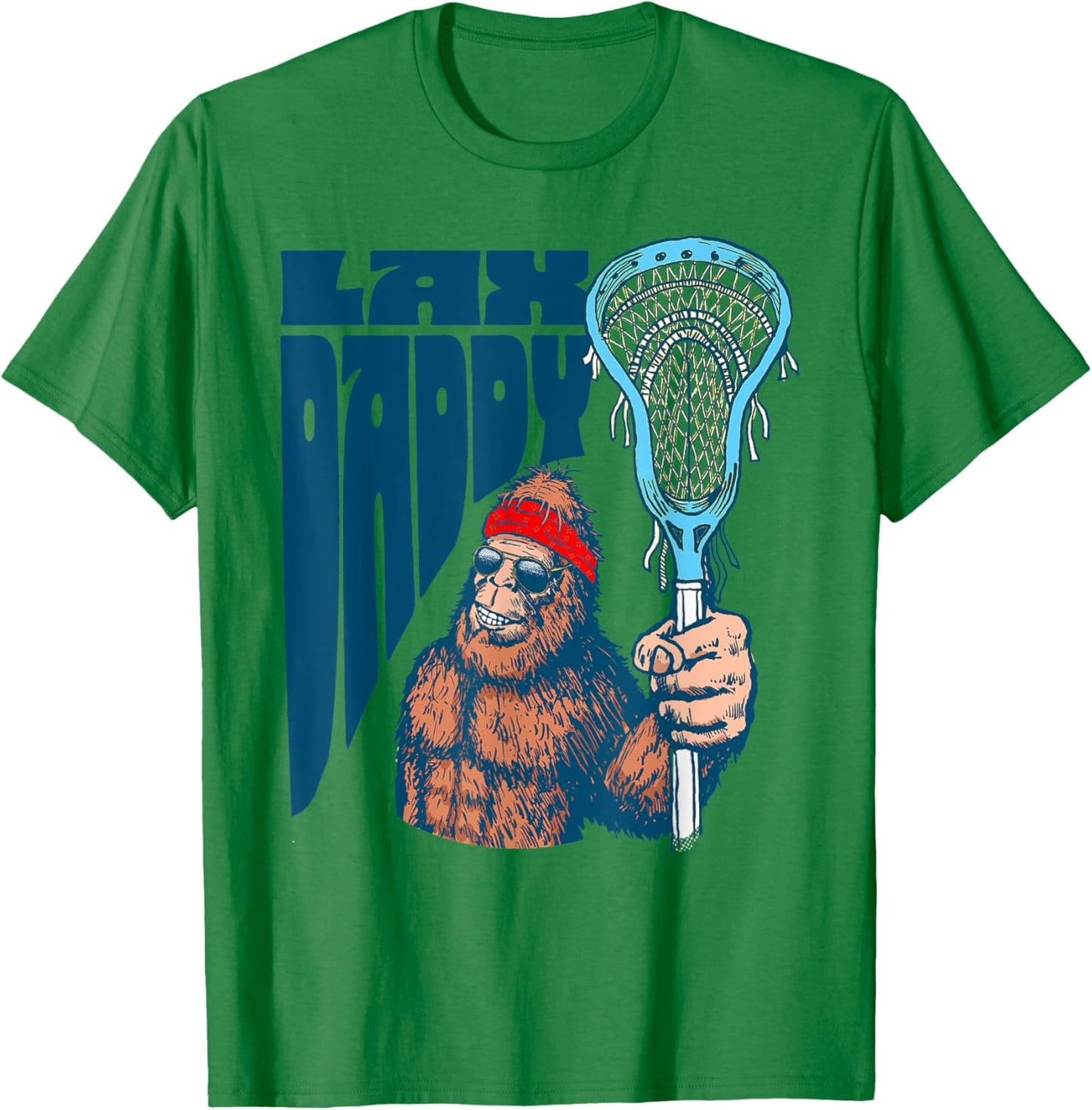 Lax Daddy! Funny Sasquatch Lacrosse Fan Dad Bigfoot Beard T-Shirt - T-Shirt | Irish Green