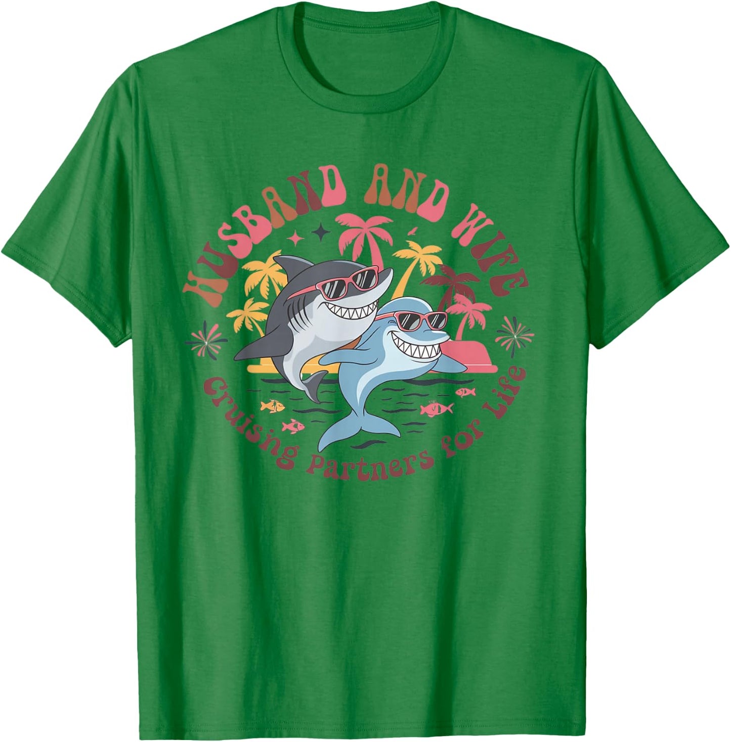 Cruising Ship Couple Partner Cruise Matching Vacation T-Shirt - T-Shirt | Irish Green